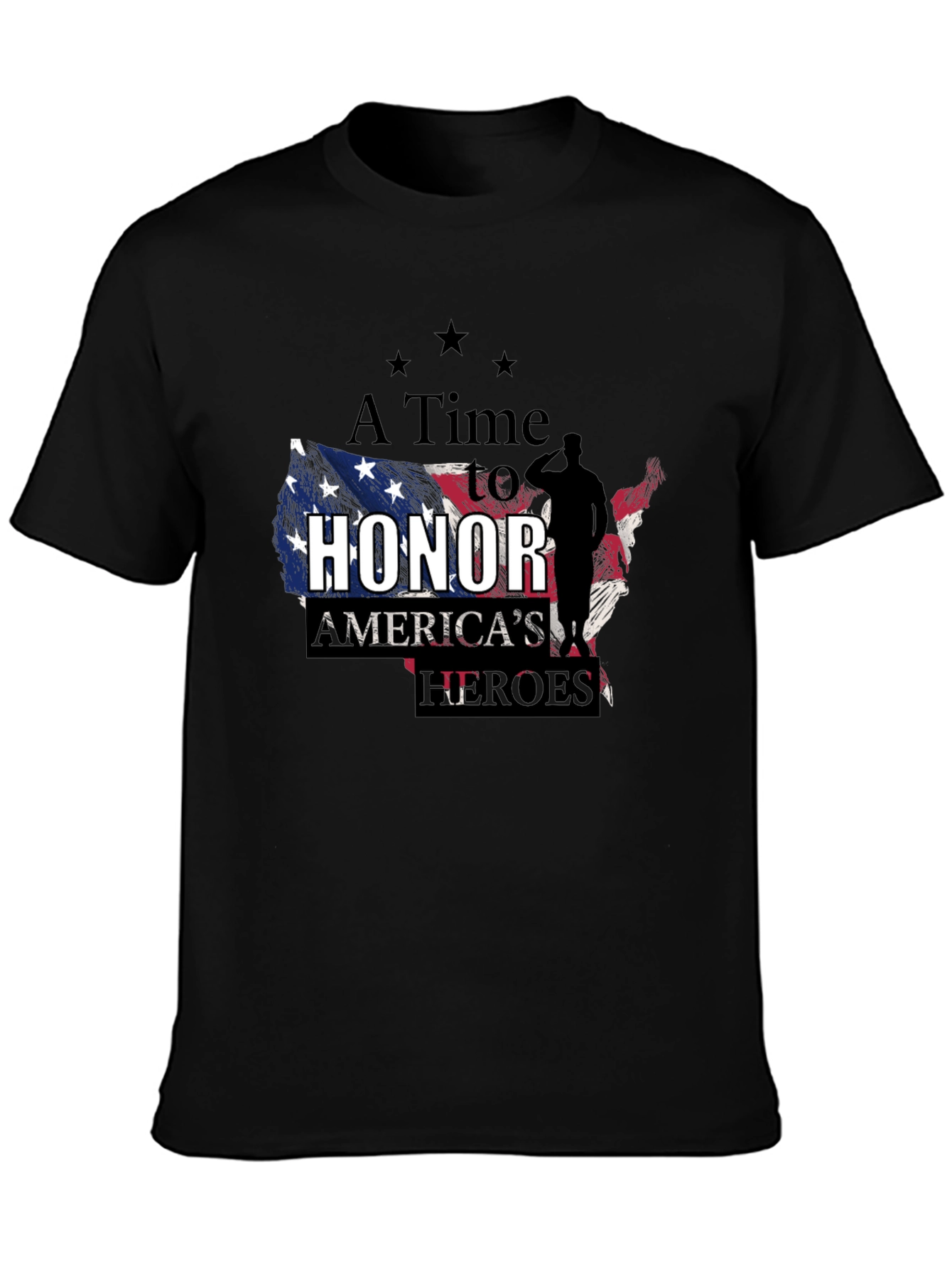 A Time to Honor Americas Heroes Graphic T-Shirt
