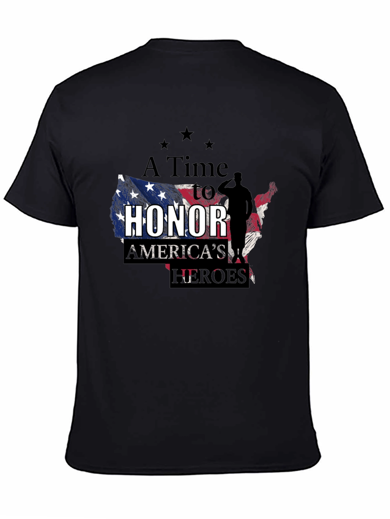 A Time to Honor Americas Heroes Graphic T-Shirt