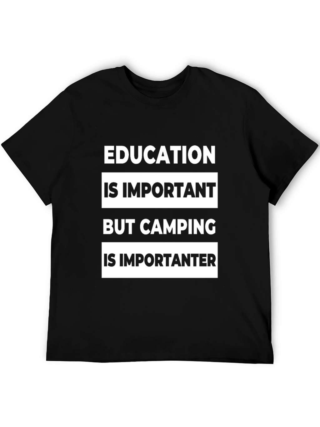 Camping Is Importanter Funny Graphic Tee