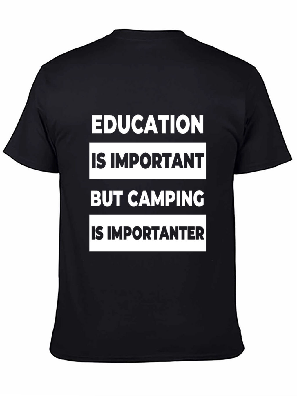 Camping Is Importanter Funny Graphic Tee