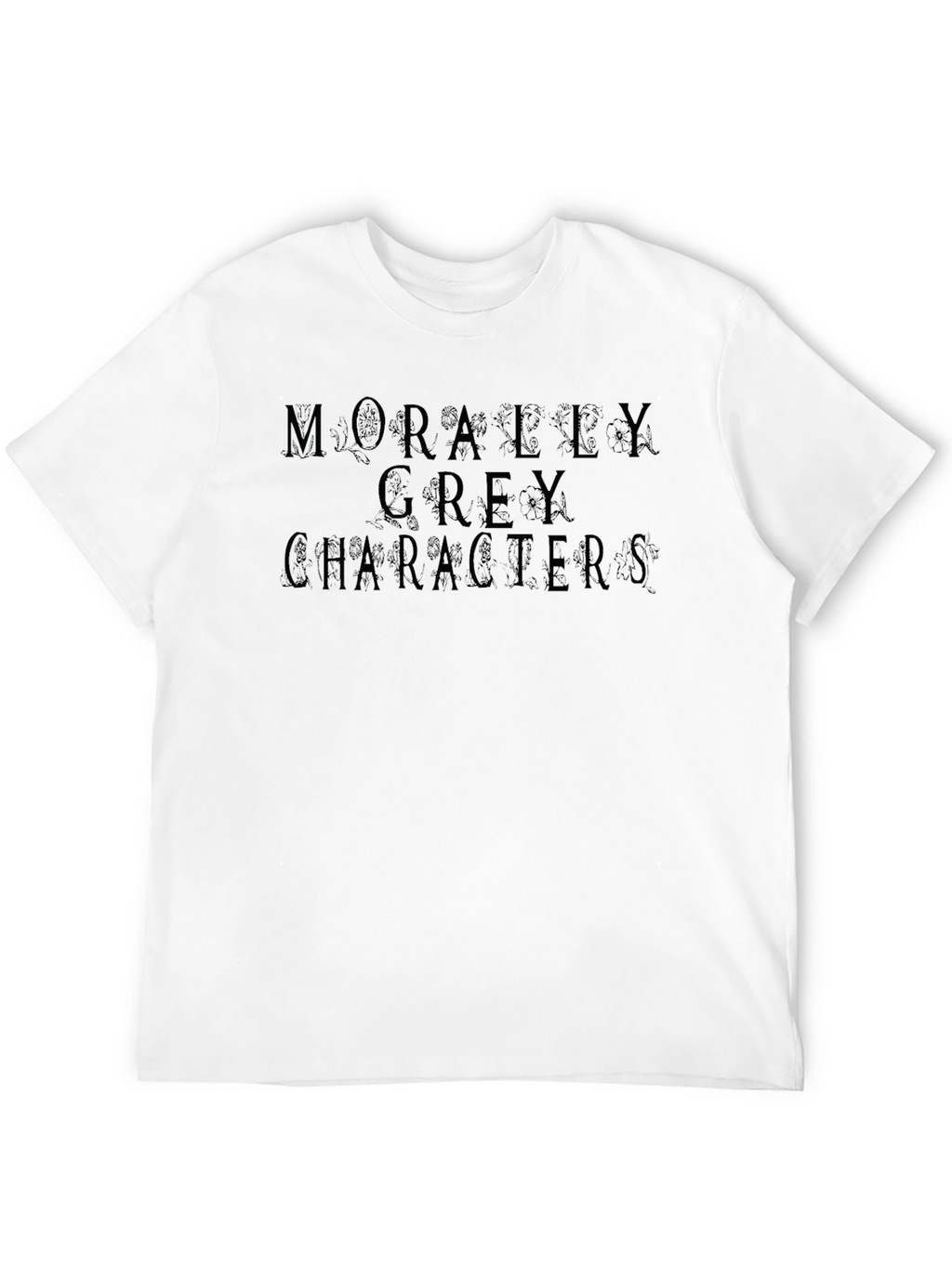 Morally Grey Characters Graphic Tee
