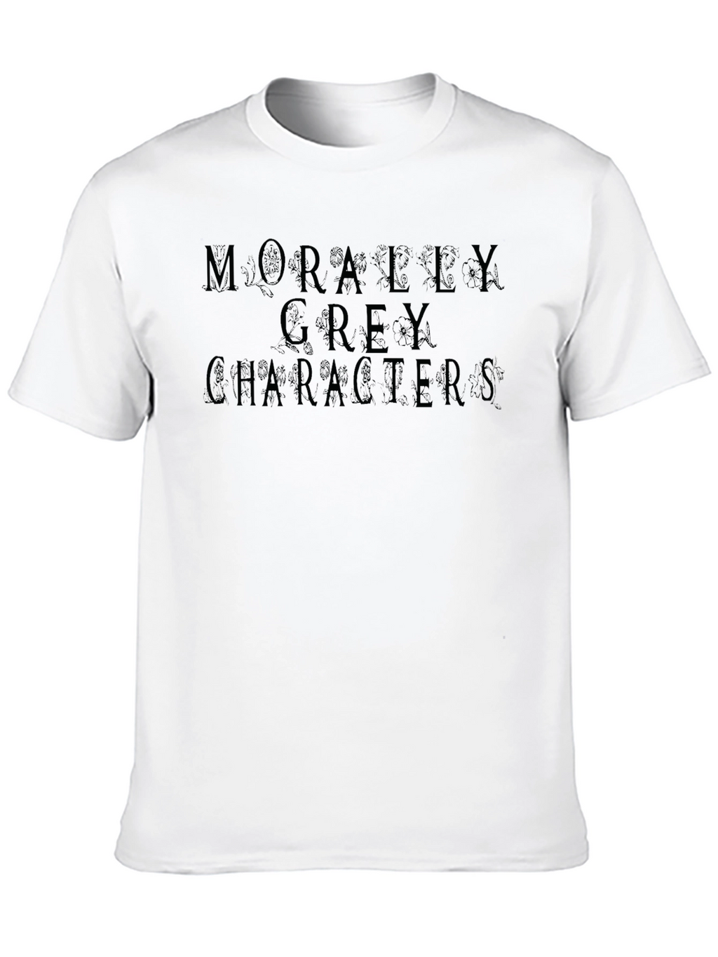 Morally Grey Characters Graphic Tee