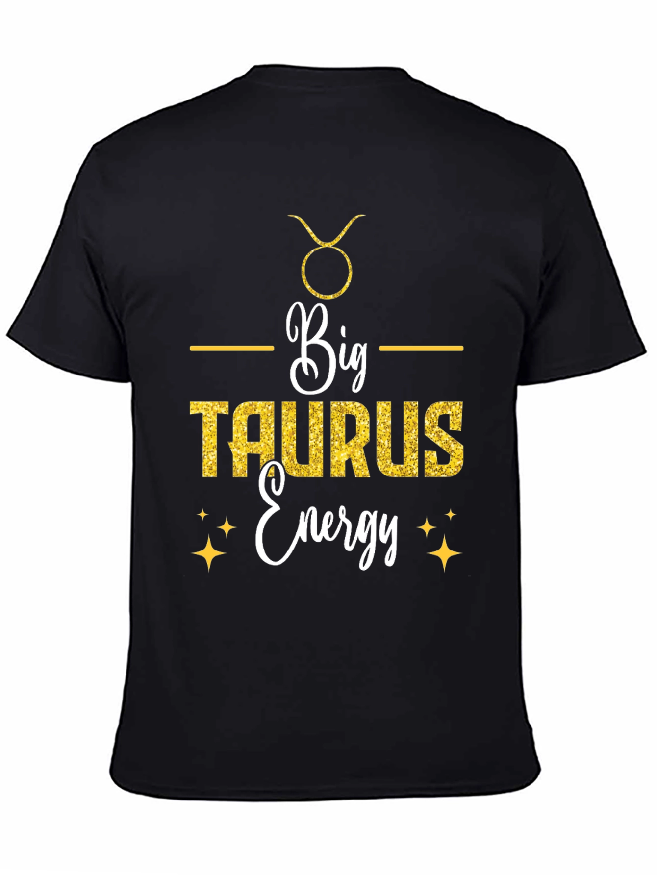 Big Taurus Energy Graphic Tee - Zodiac Sign Shirt