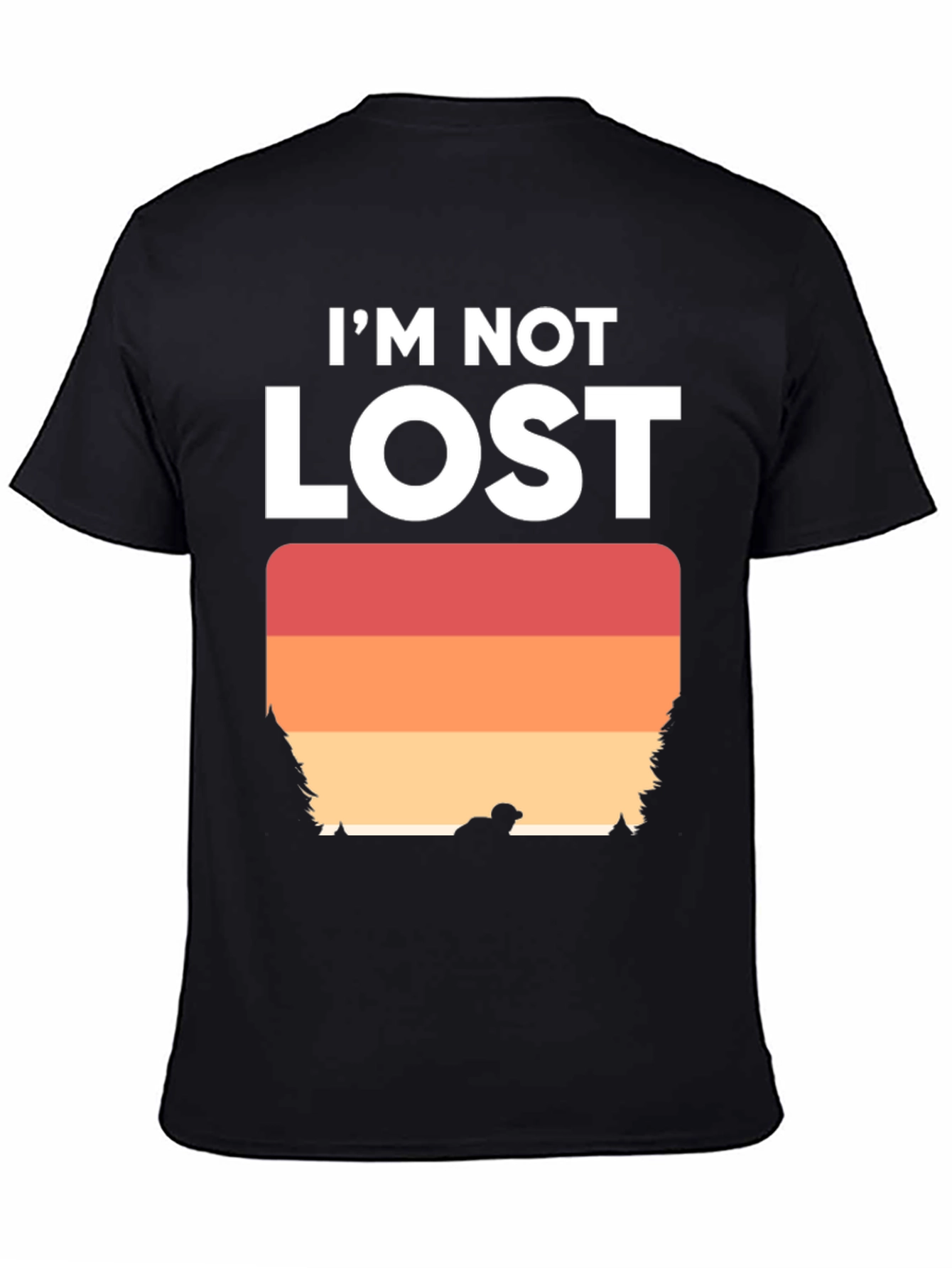 Im Not Lost Graphic Tee - Adventure Shirt