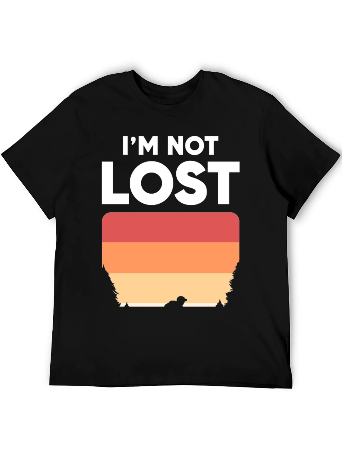 Im Not Lost Graphic Tee - Adventure Shirt