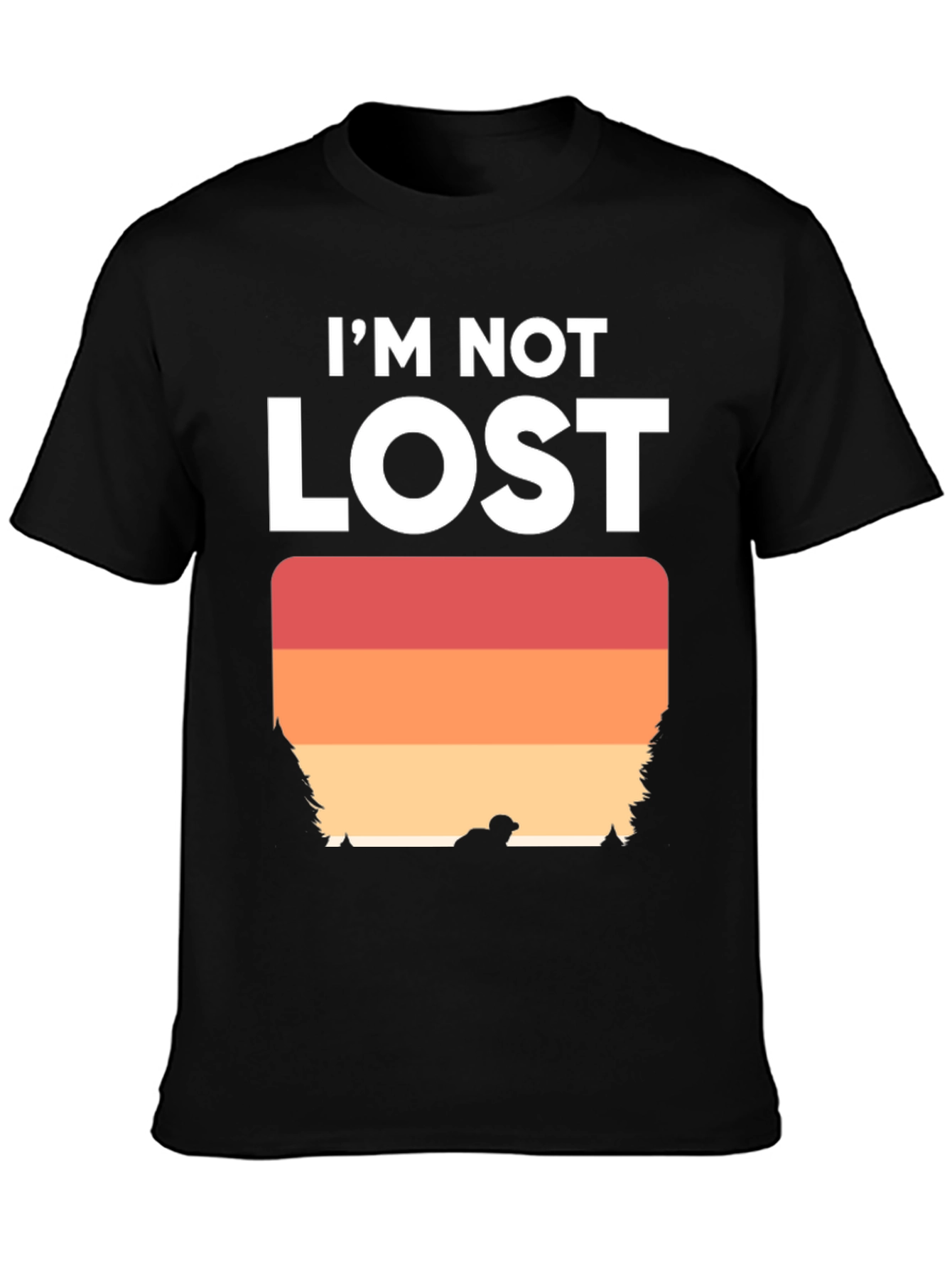 Im Not Lost Graphic Tee - Adventure Shirt