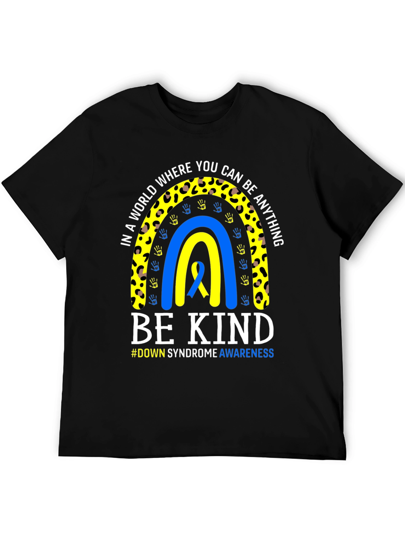Down Syndrome Awareness Be Kind T-Shirt