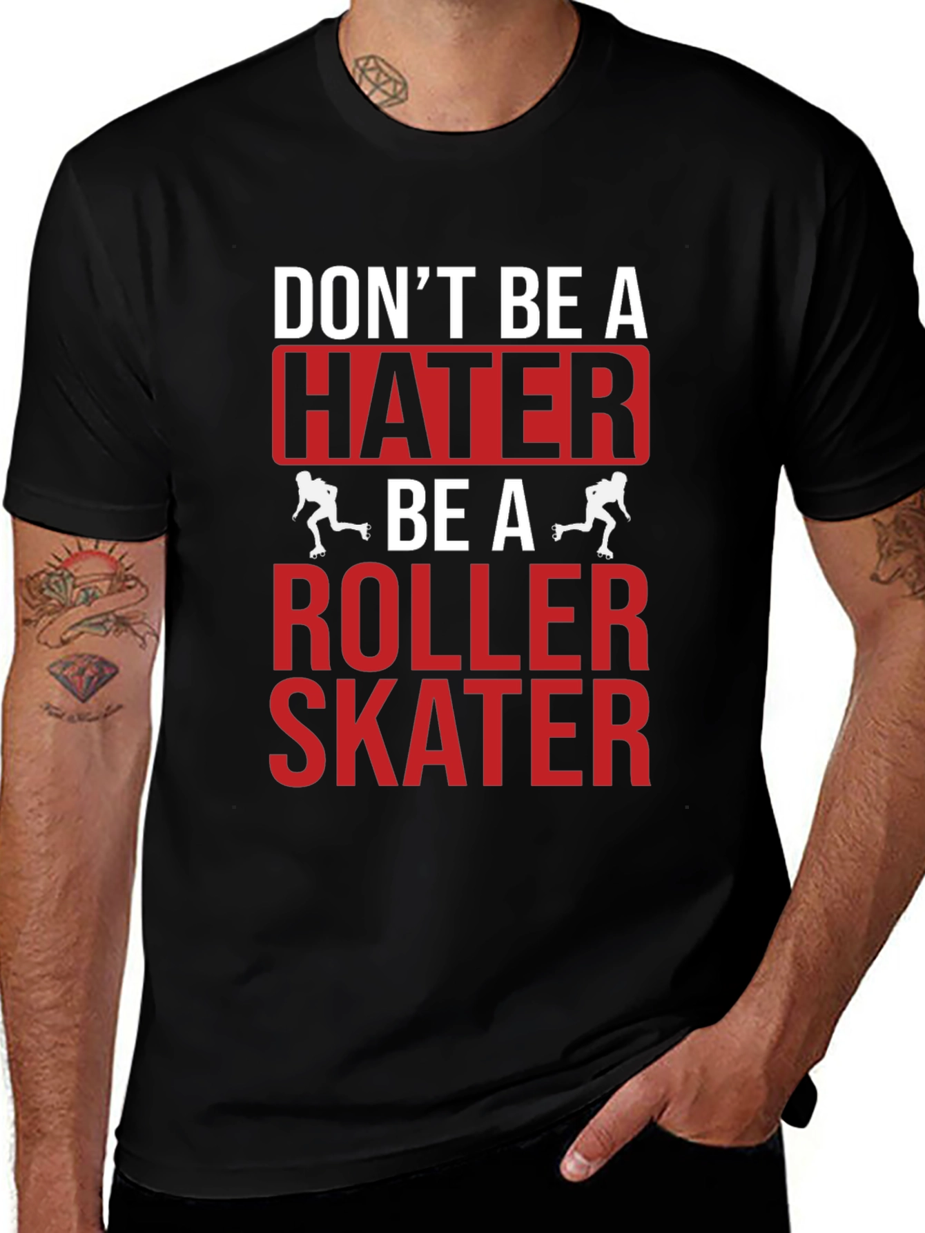 Dont Be A Hater Be A Roller Skater Graphic Tee