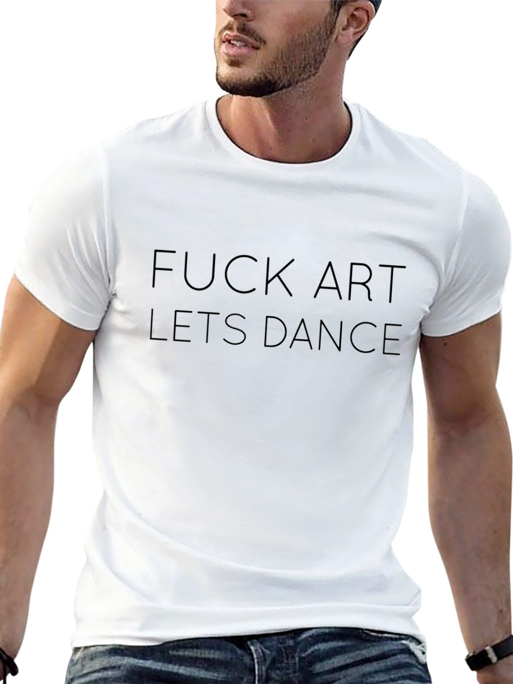 Edgy Black T-Shirt: F*ck Art Lets Dance