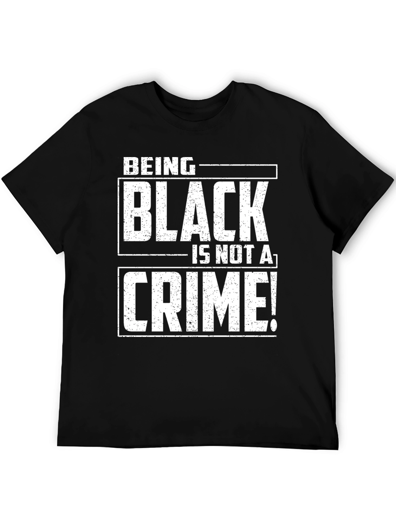 Being Black Is Not a Crime T-Shirt