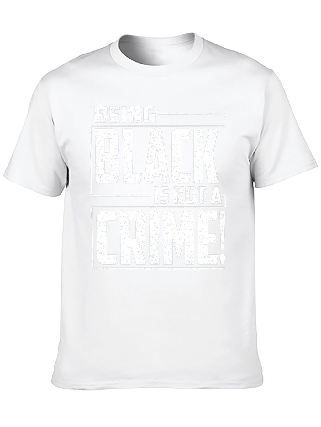 Being Black Is Not a Crime T-Shirt