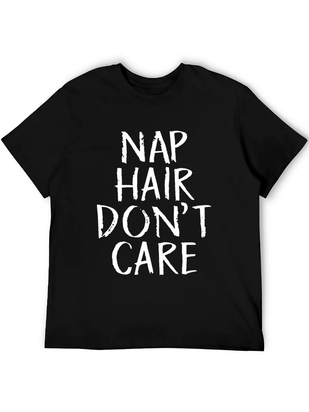 Nap Hair Dont Care Funny Graphic T-Shirt
