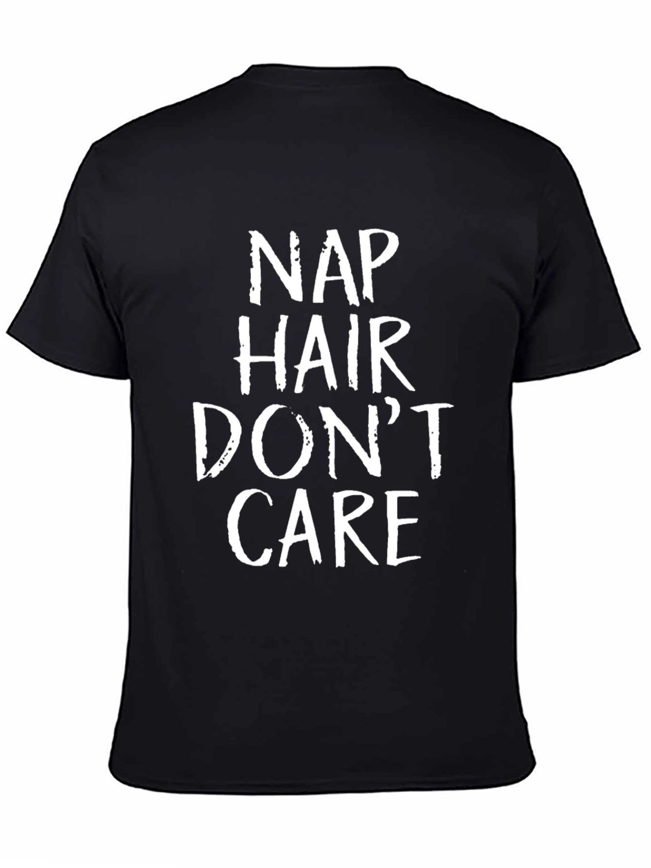 Nap Hair Dont Care Funny Graphic T-Shirt