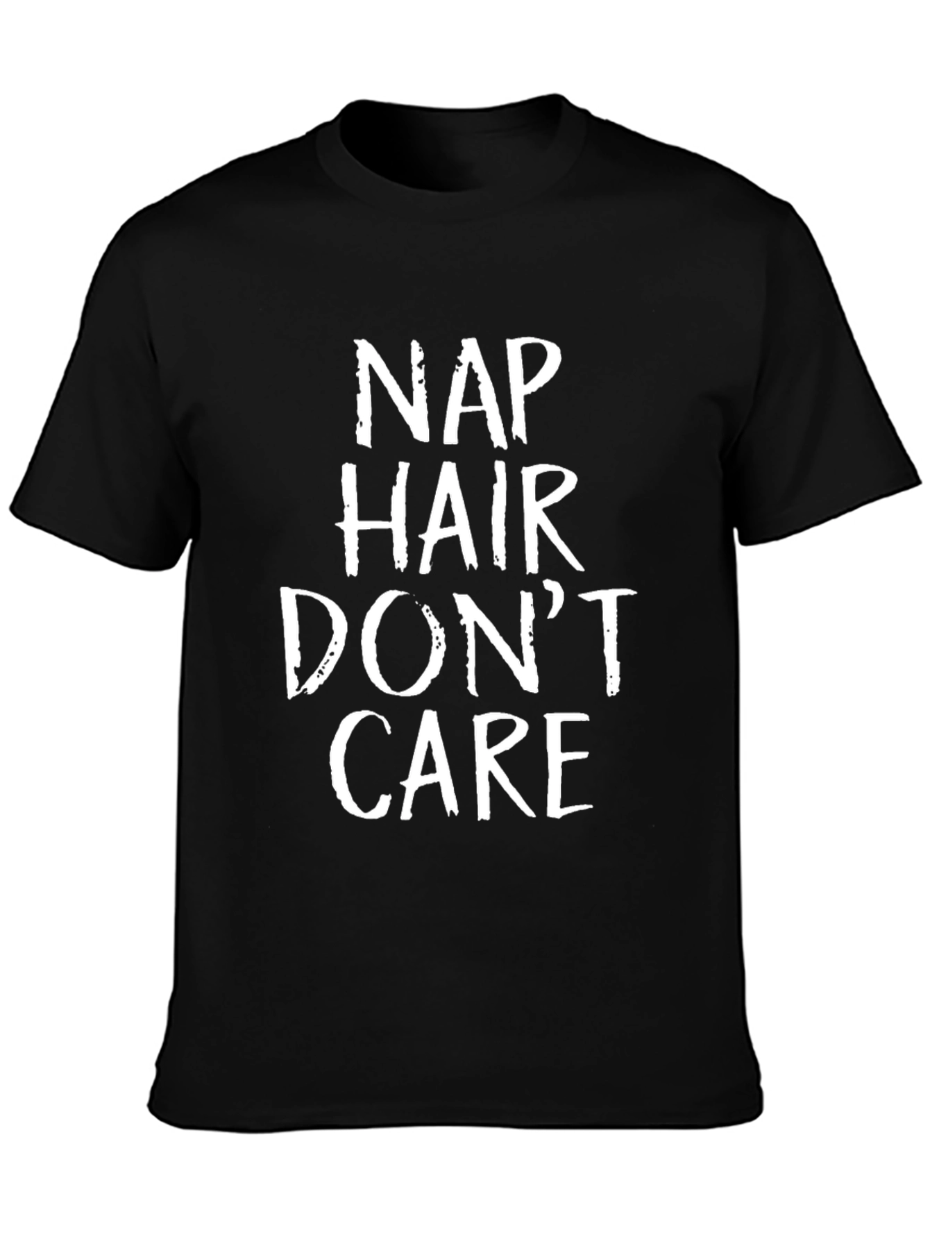 Nap Hair Dont Care Funny Graphic T-Shirt