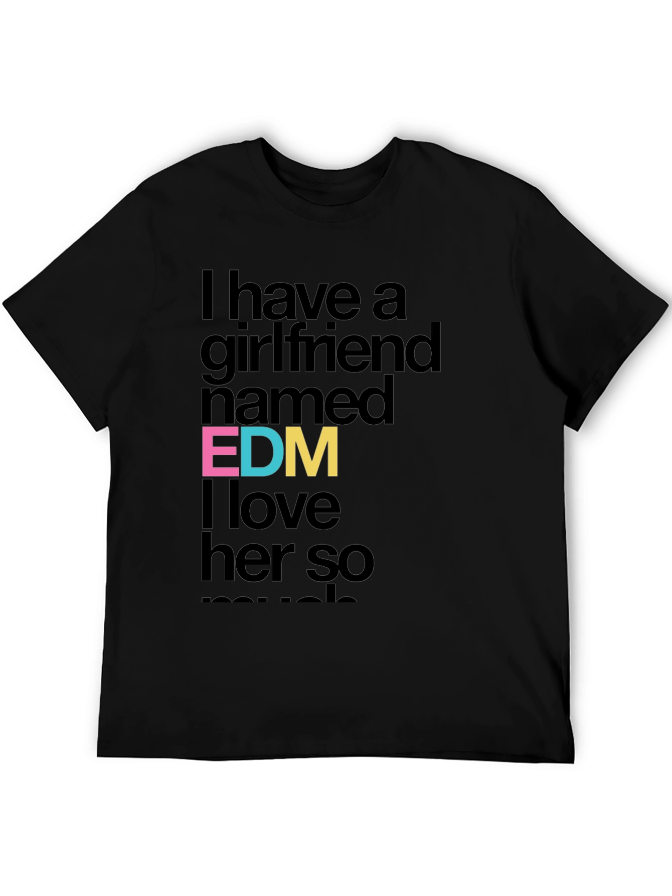 EDM Girlfriend T-Shirt - Funny Music Lover Tee