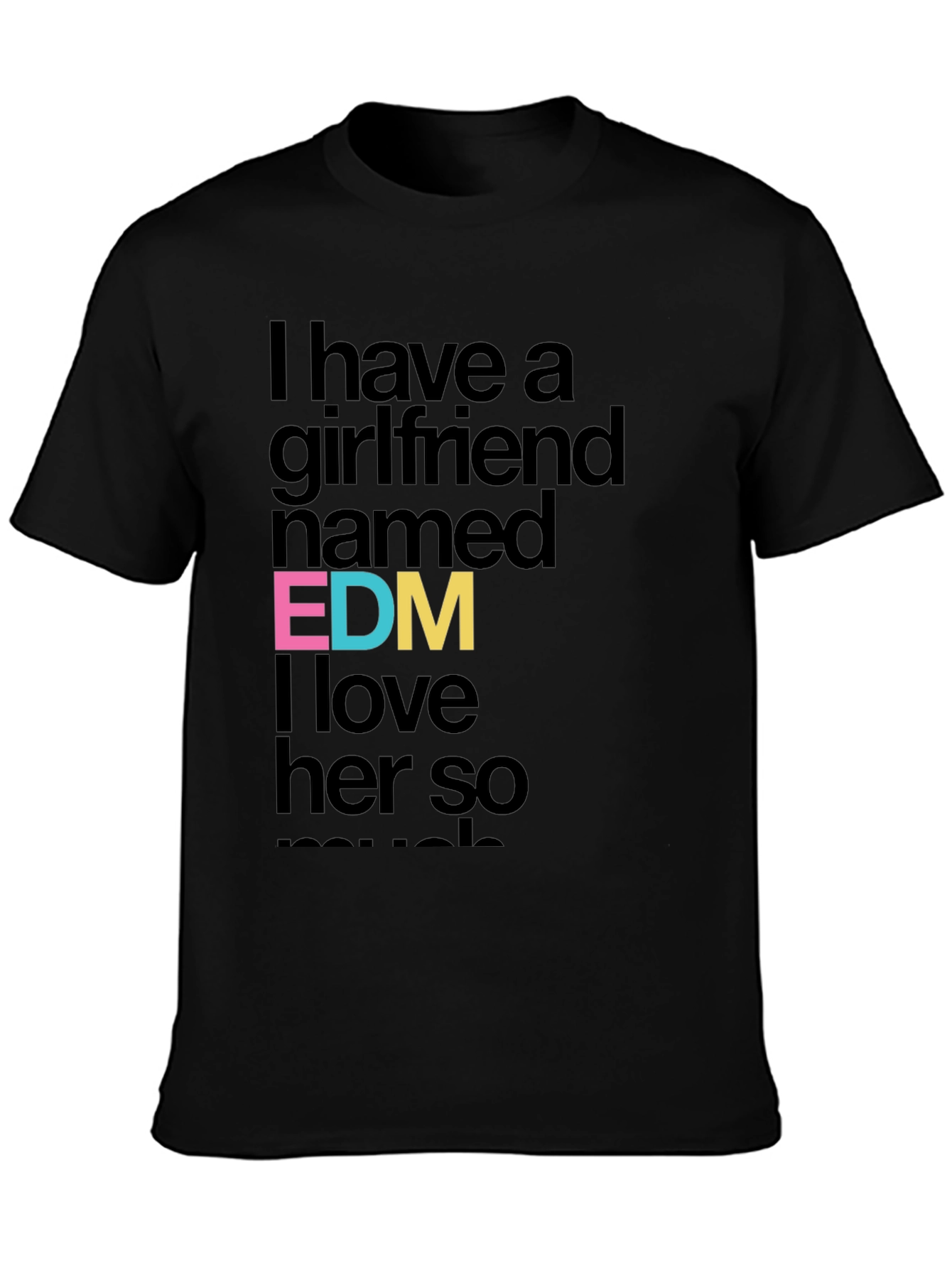 EDM Girlfriend T-Shirt - Funny Music Lover Tee