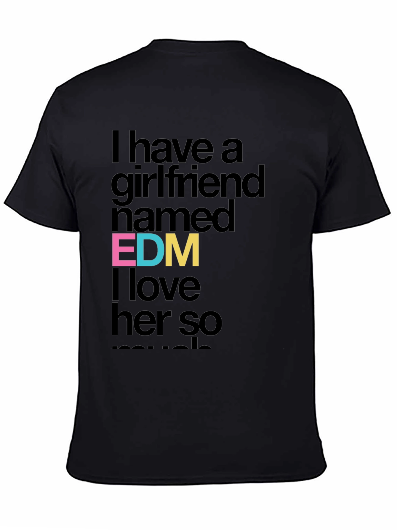 EDM Girlfriend T-Shirt - Funny Music Lover Tee