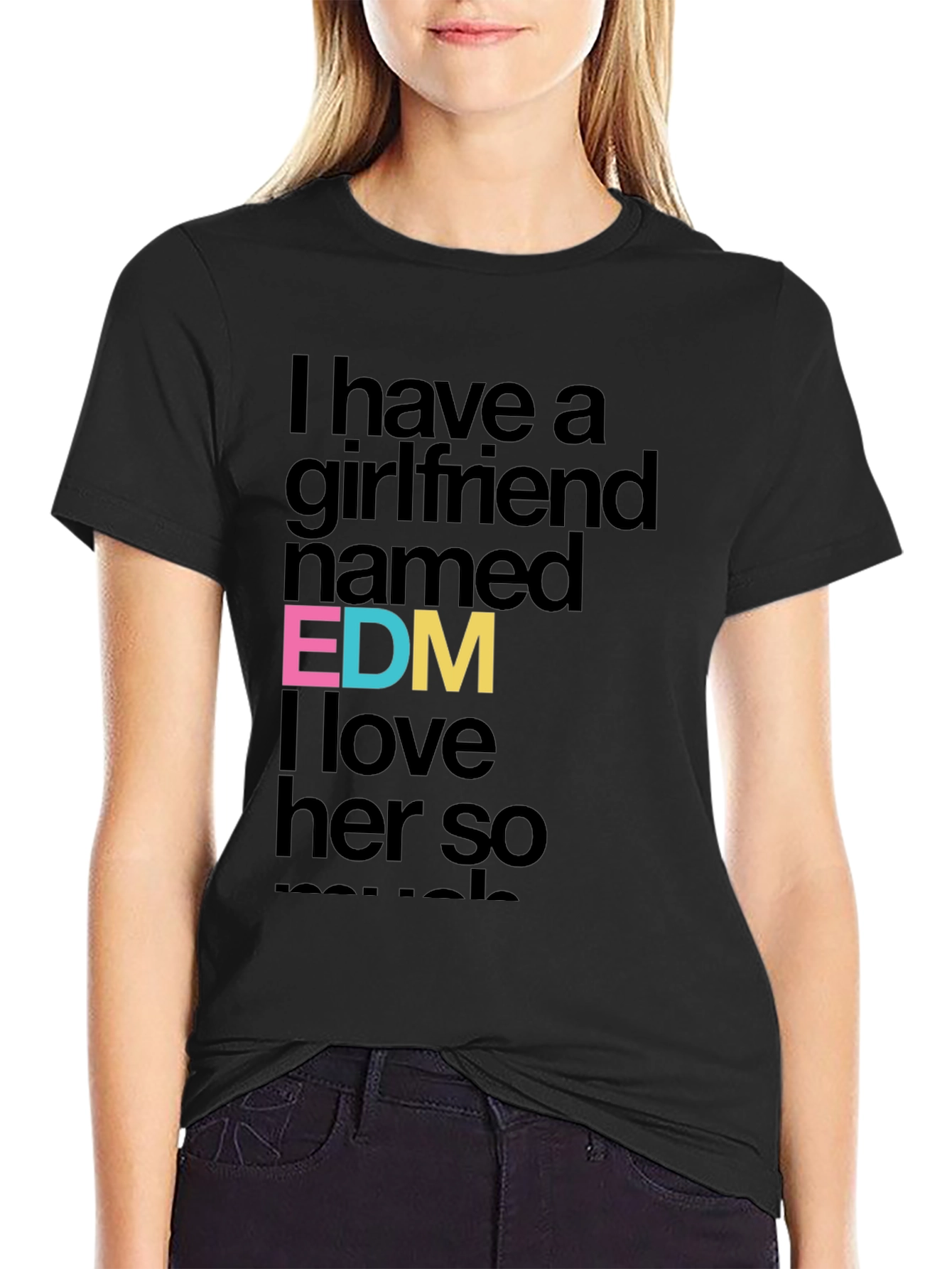 EDM Girlfriend T-Shirt - Funny Music Lover Tee