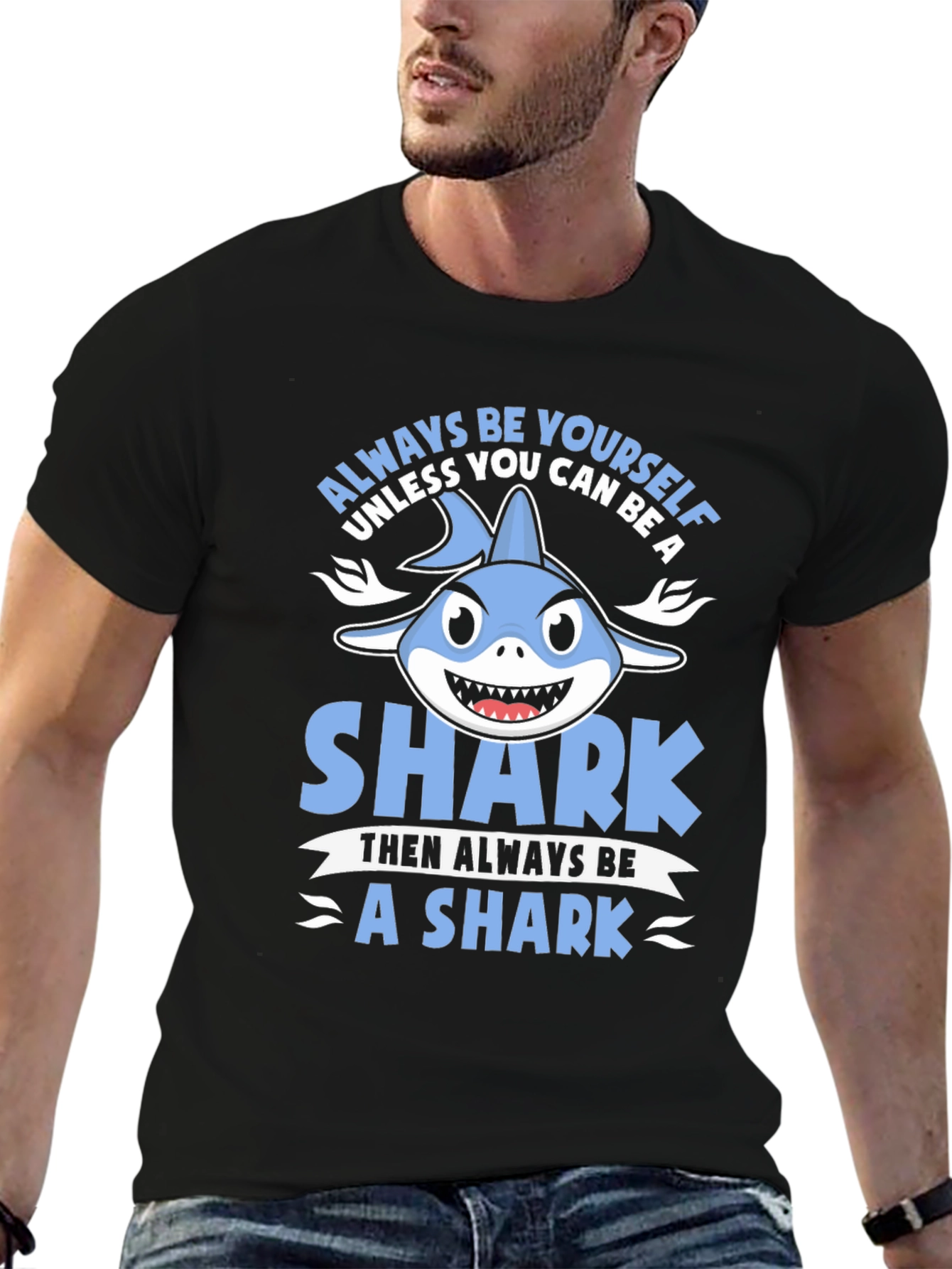 Always Be Yourself Shark Graphic T-Shirt