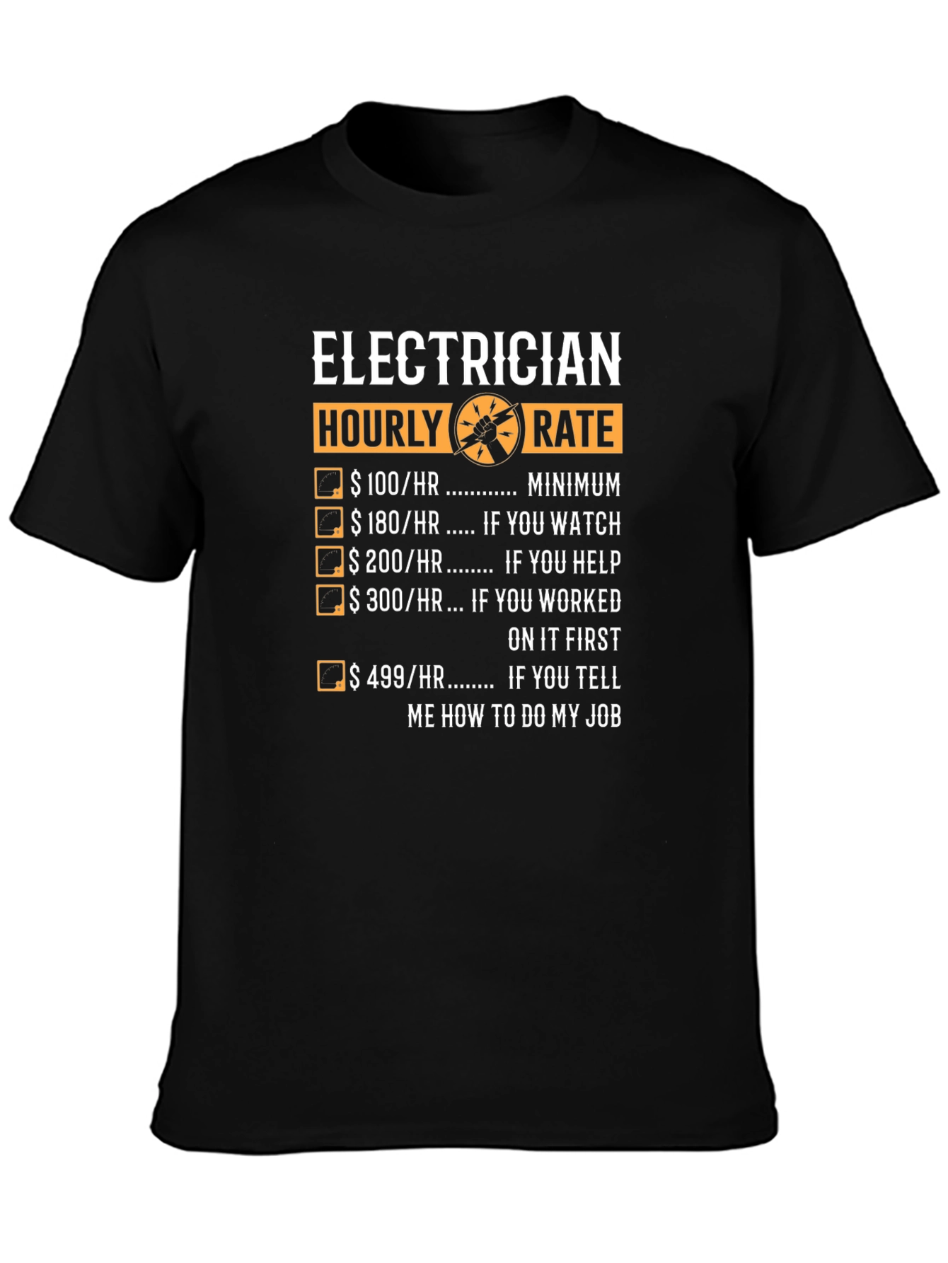 Electrician Hourly Rate Graphic Tee - Funny Job Humor