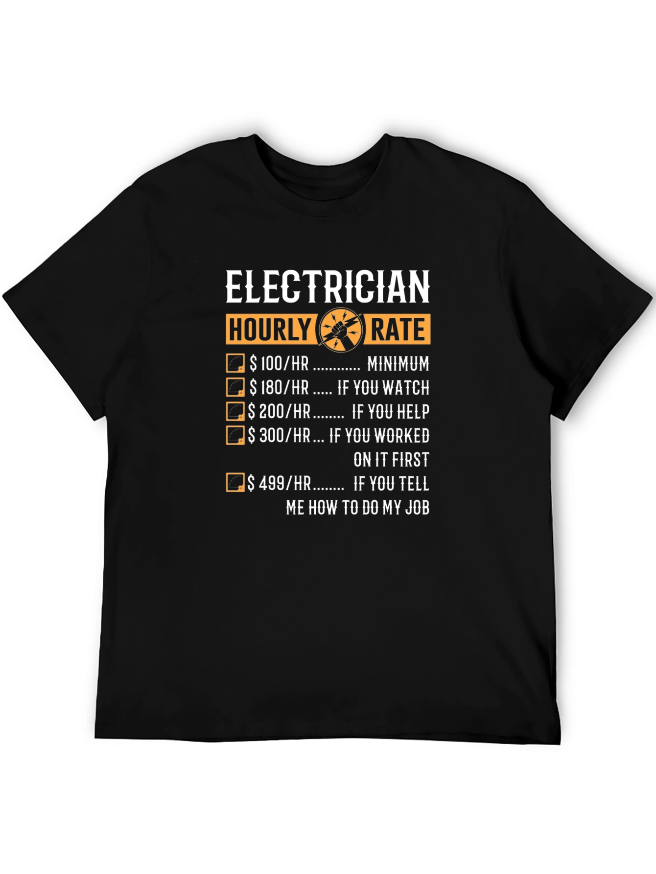 Electrician Hourly Rate Graphic Tee - Funny Job Humor