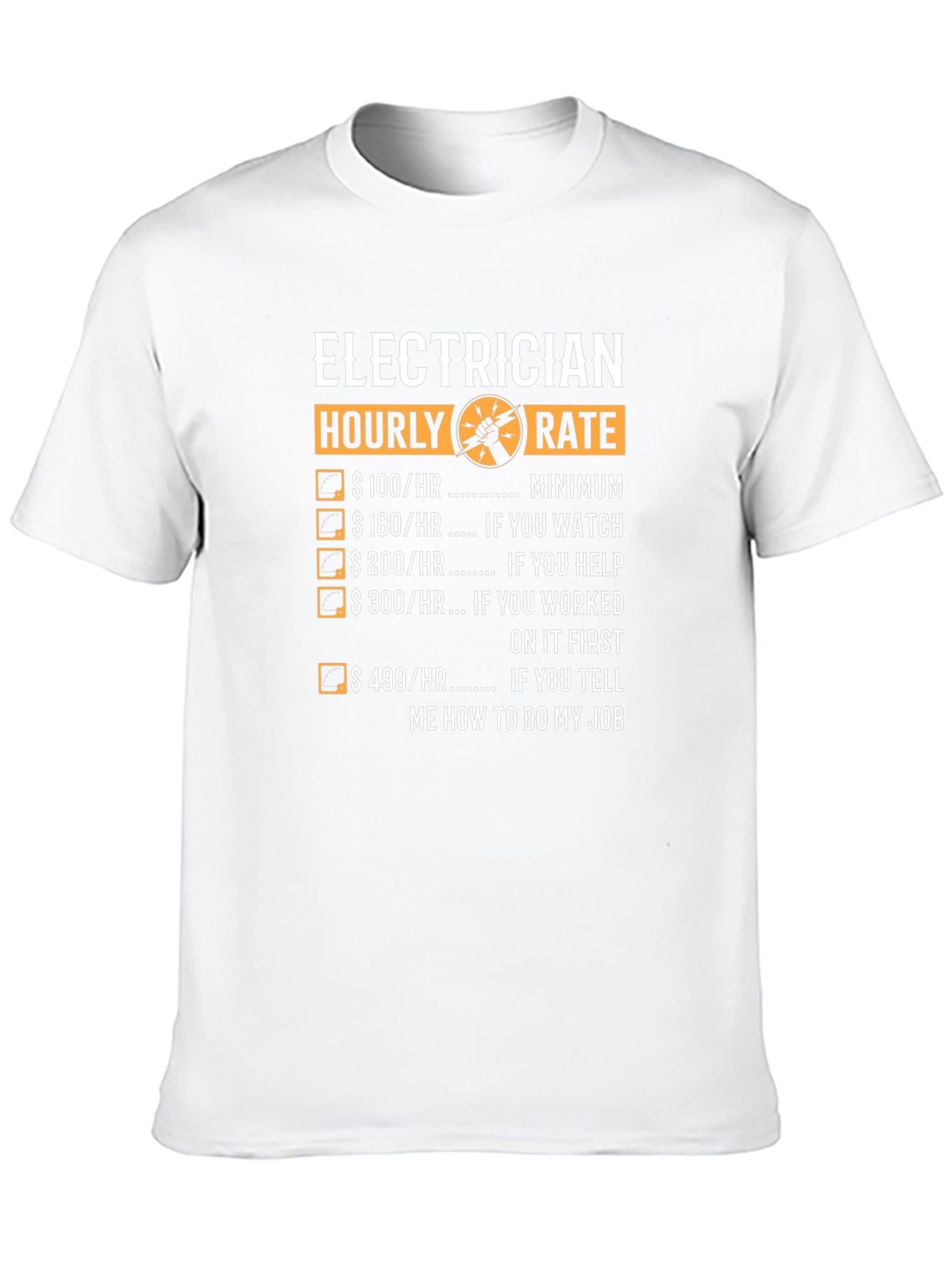 Electrician Hourly Rate Graphic Tee - Funny Job Humor