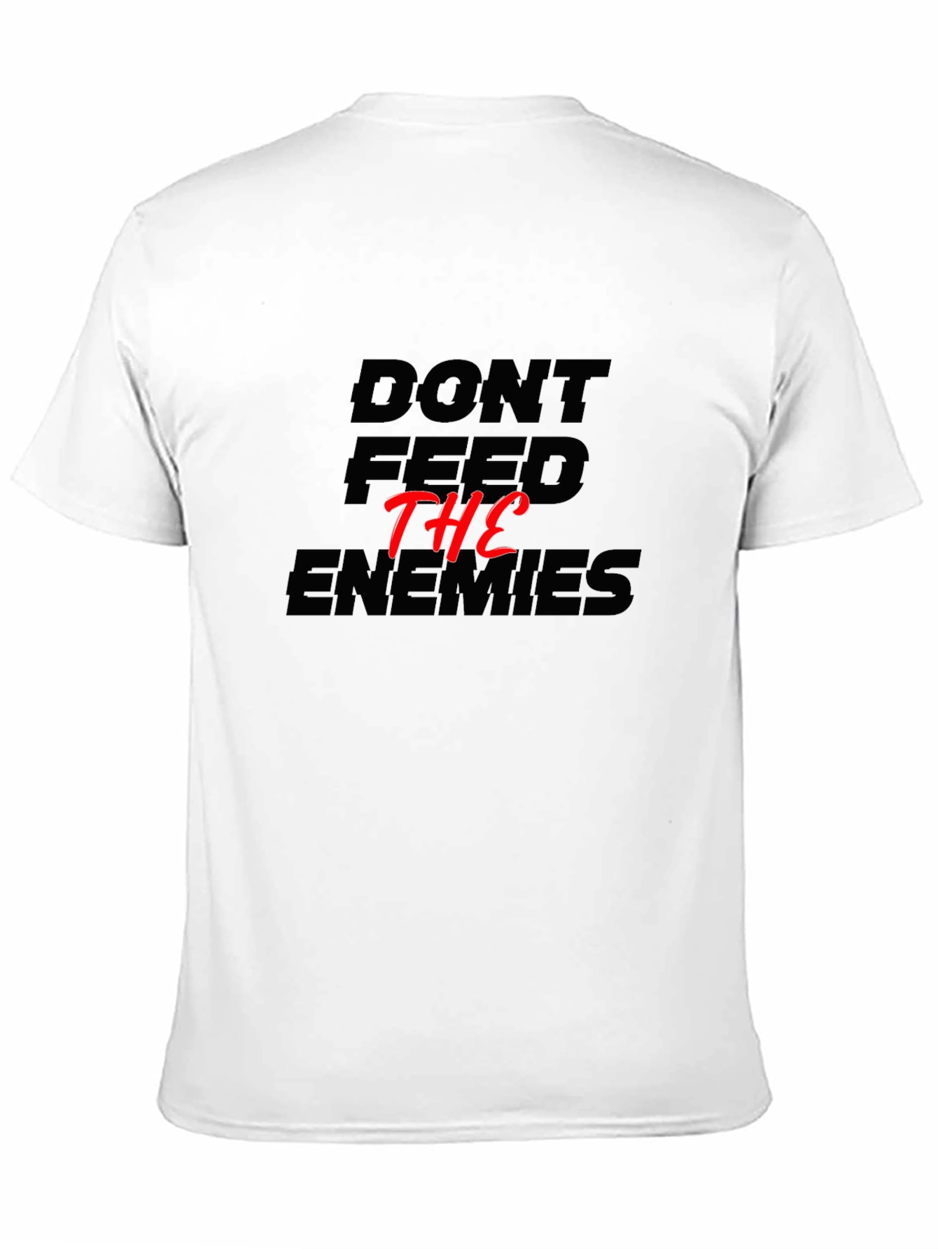 Dont Feed The Enemies Graphic Tee - Black