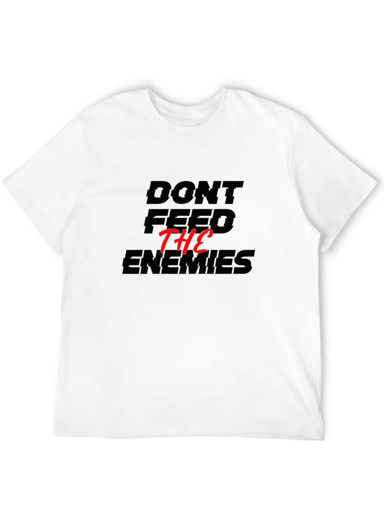 Dont Feed The Enemies Graphic Tee - Black