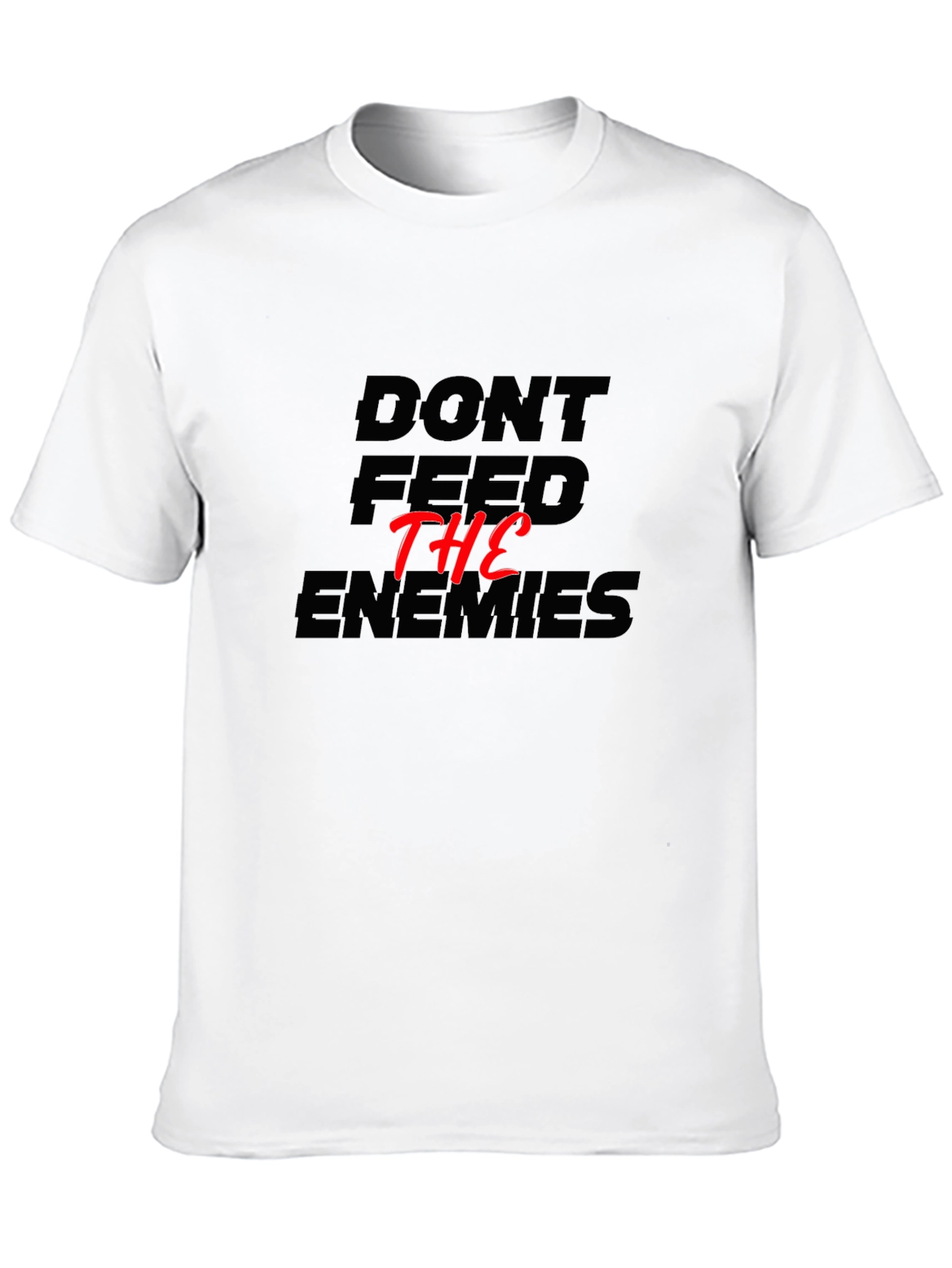 Dont Feed The Enemies Graphic Tee - Black
