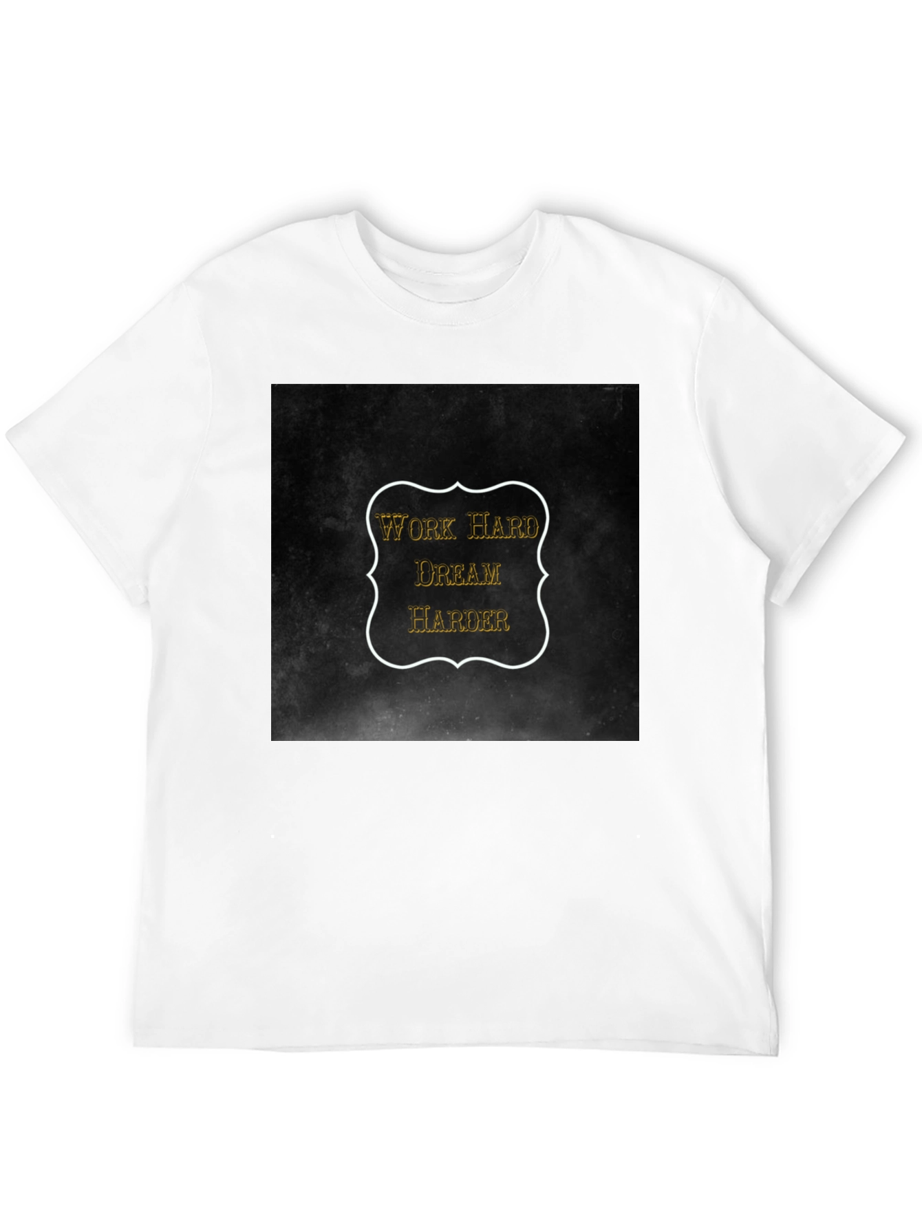 Work Hard Dream Harder Black T-Shirt