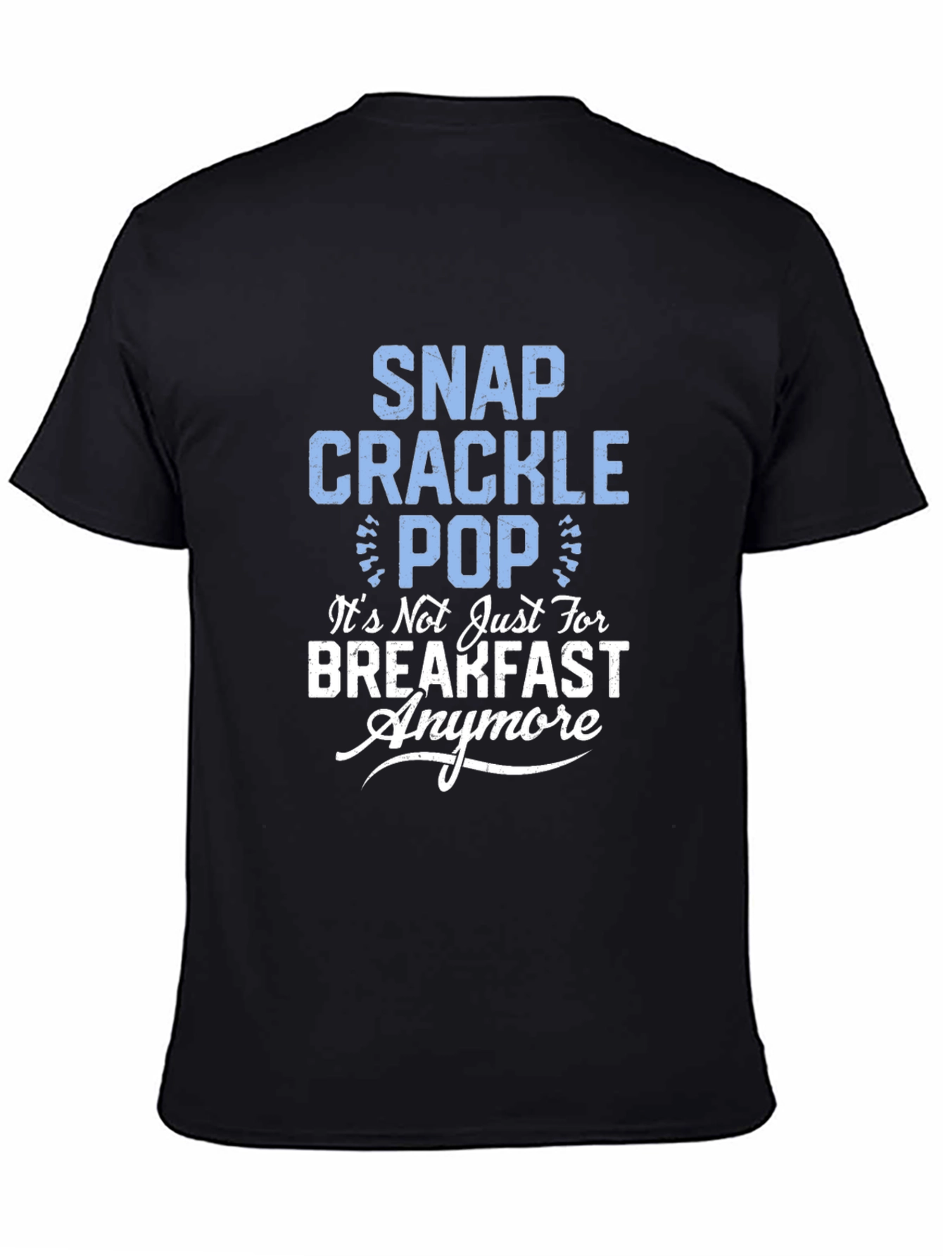 Snap Crackle Pop Funny Graphic Tee