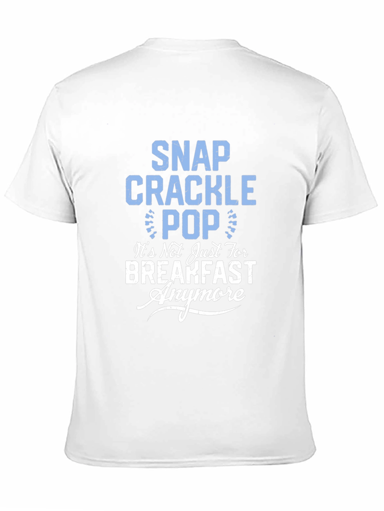 Snap Crackle Pop Funny Graphic Tee