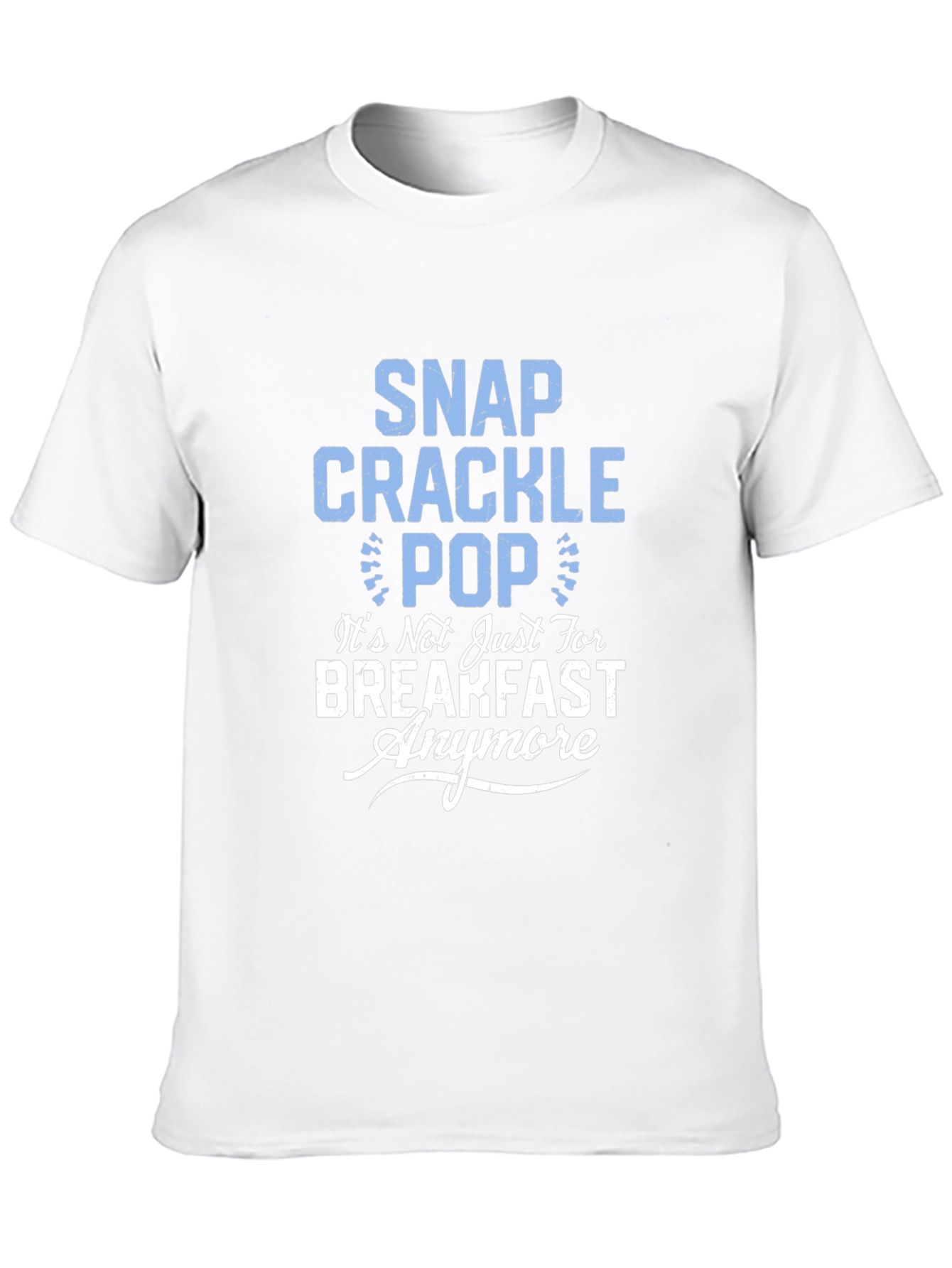 Snap Crackle Pop Funny Graphic Tee