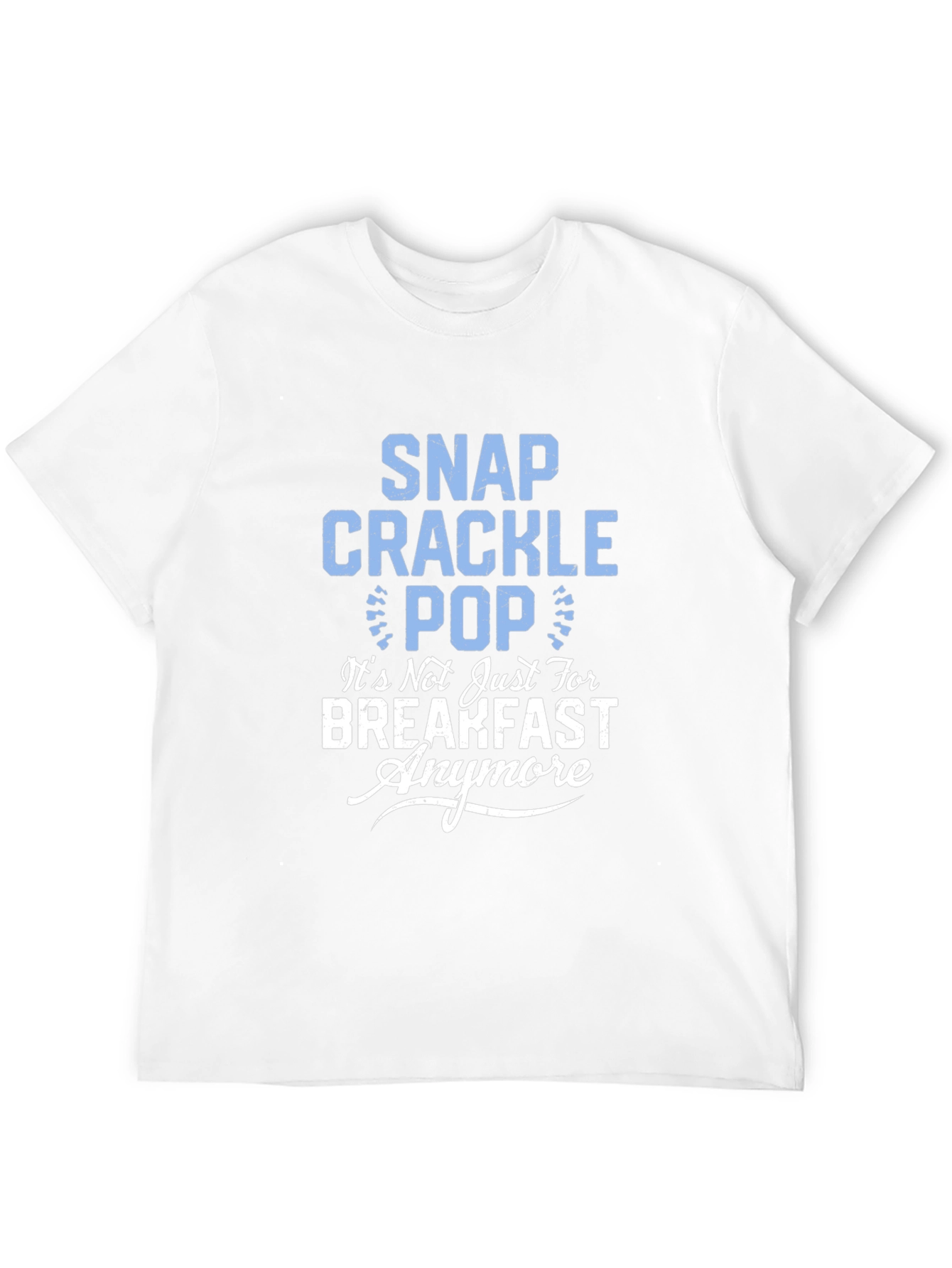 Snap Crackle Pop Funny Graphic Tee