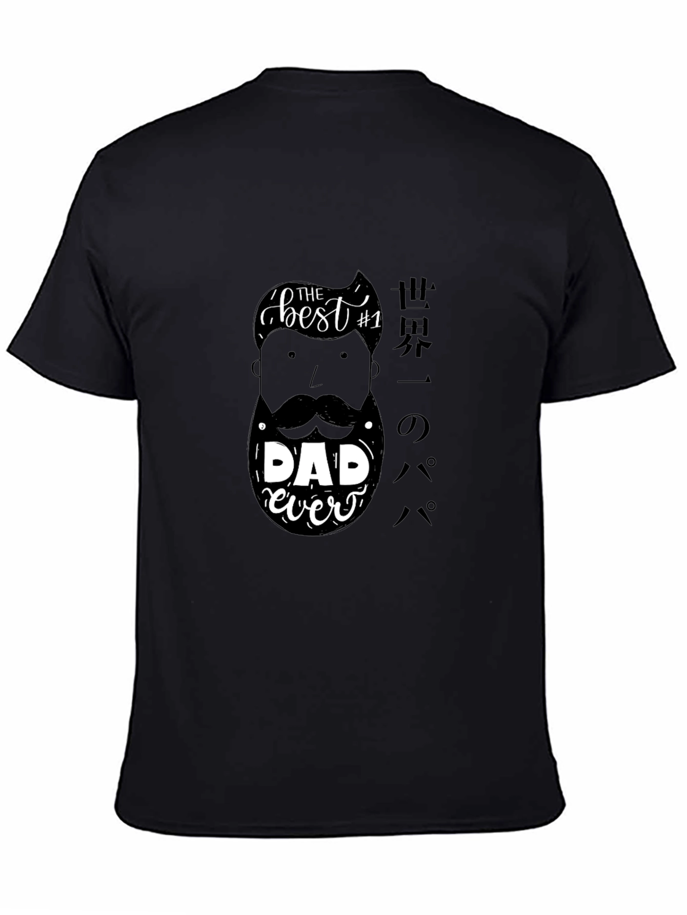 Best Dad Ever Graphic Tee - Black T-Shirt