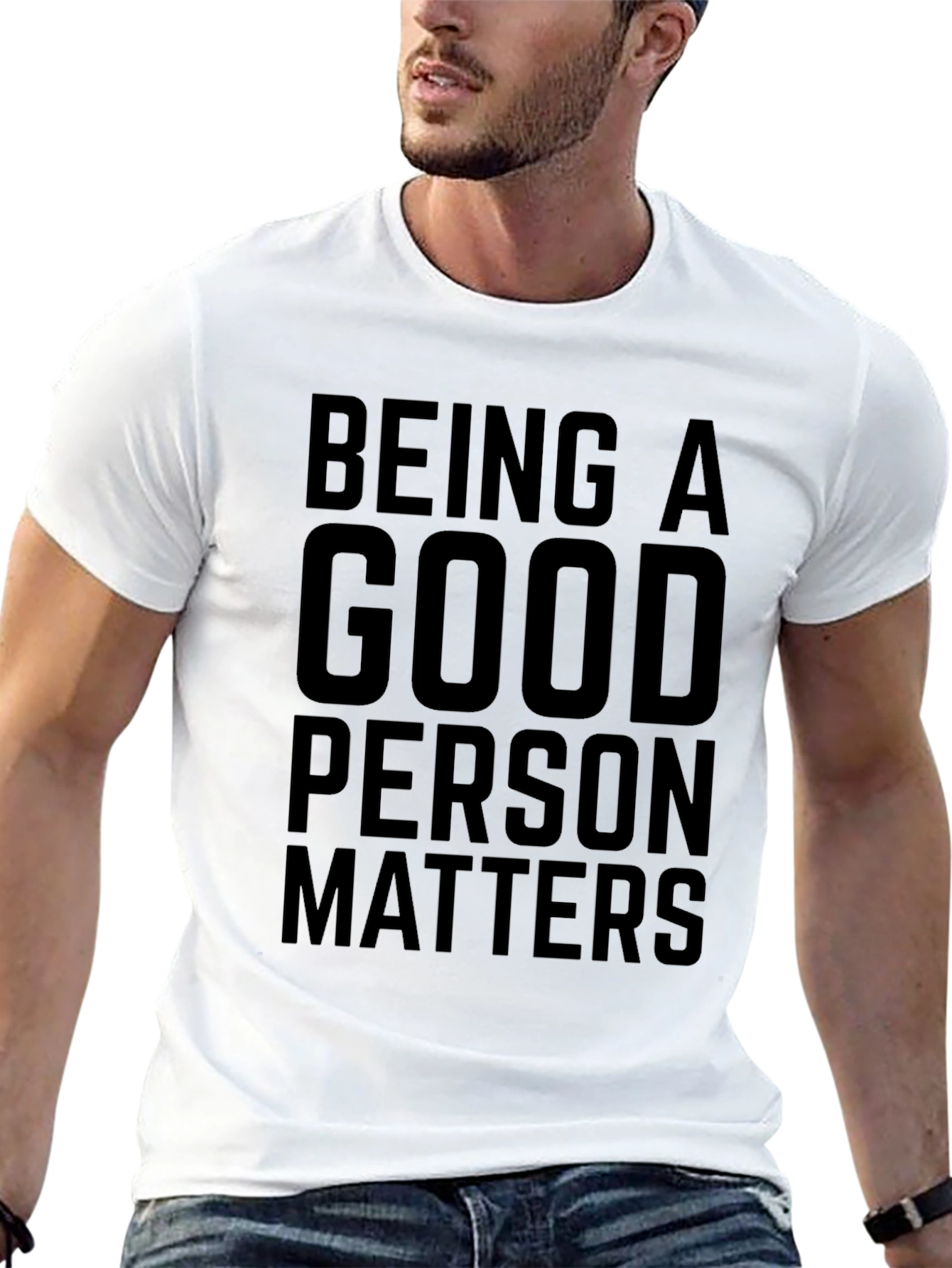 Being a Good Person Matters Black Graphic T-Shirt