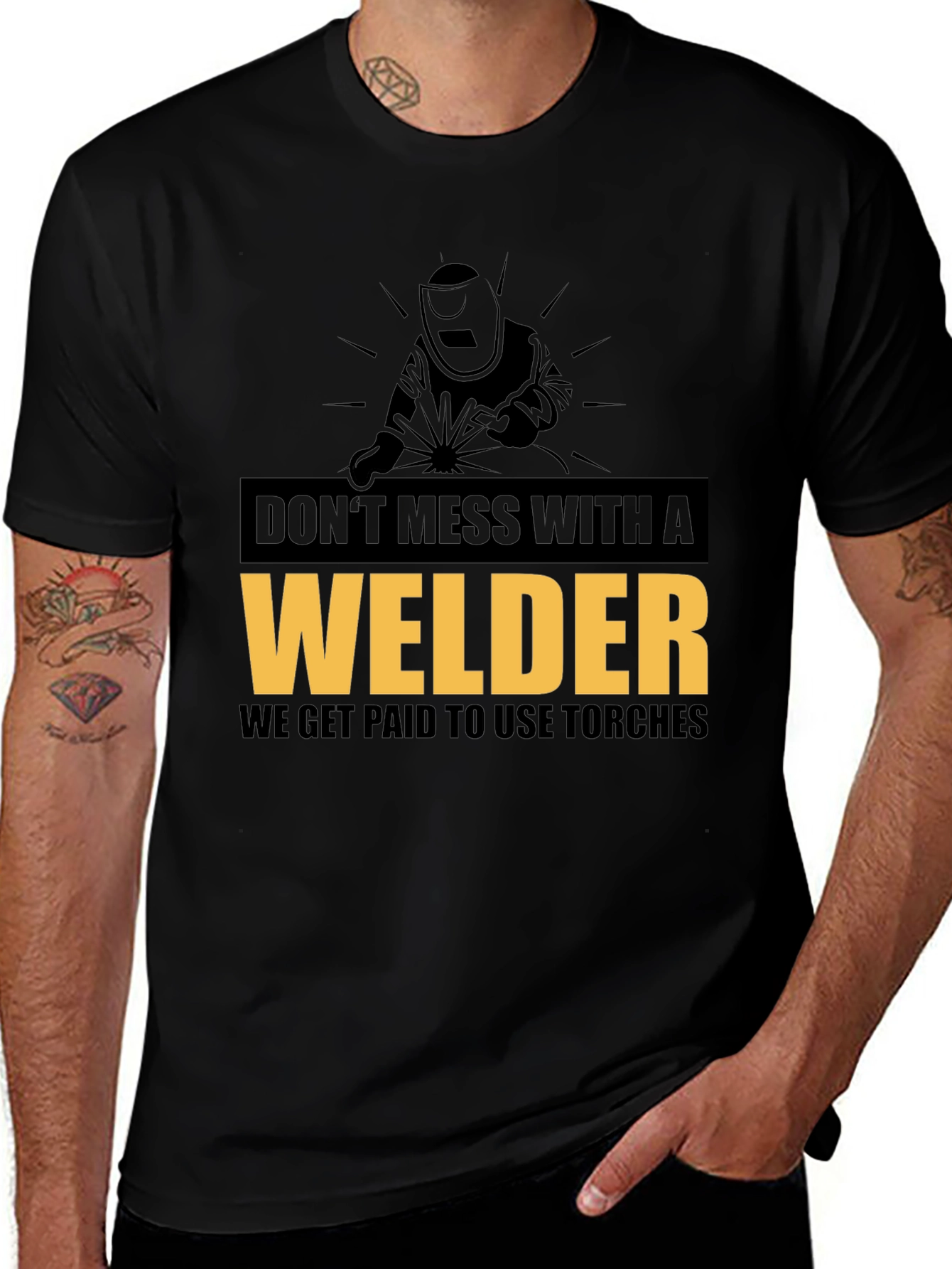 Dont Mess With A Welder Black Graphic Tee