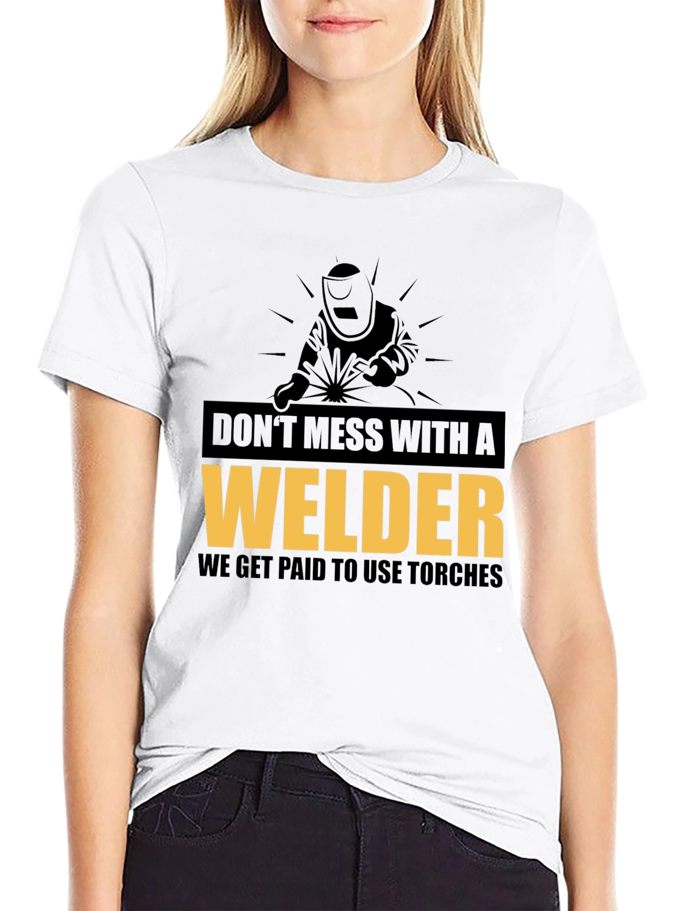 Dont Mess With A Welder Black Graphic Tee