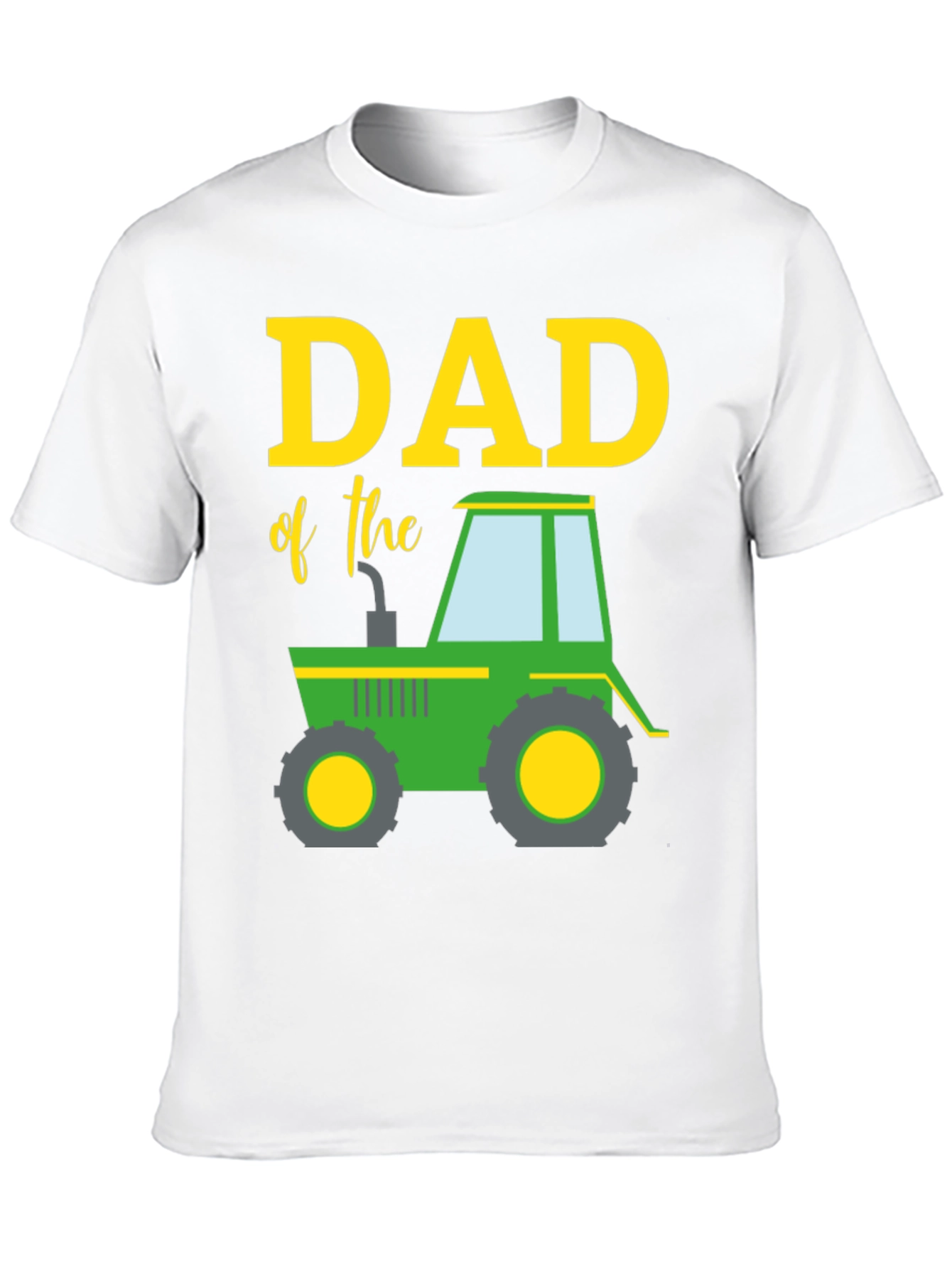 Dad of the Tractor Shirt - Fathers Day Gift
