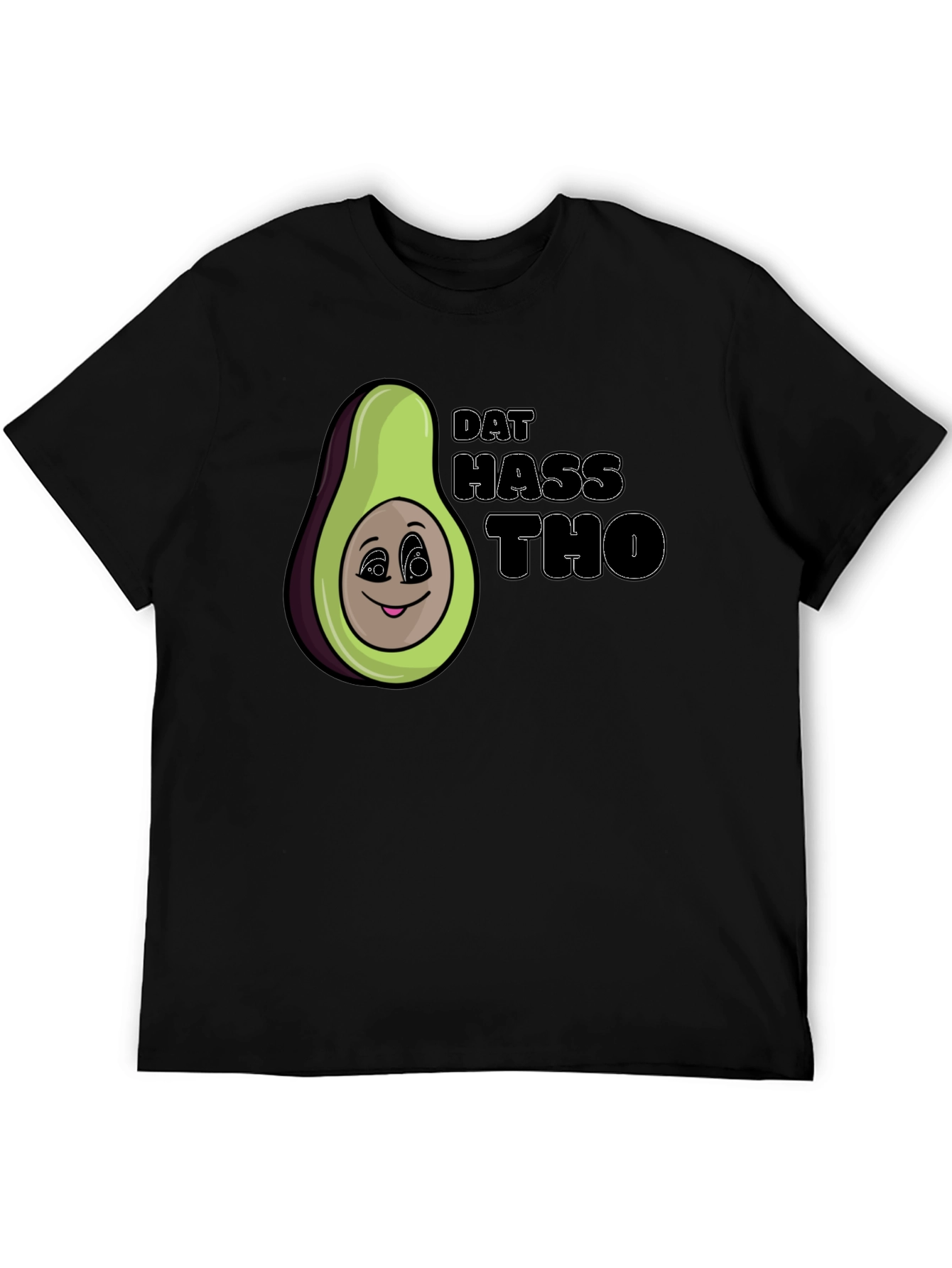 Dat Hass Tho Avocado Graphic T-Shirt