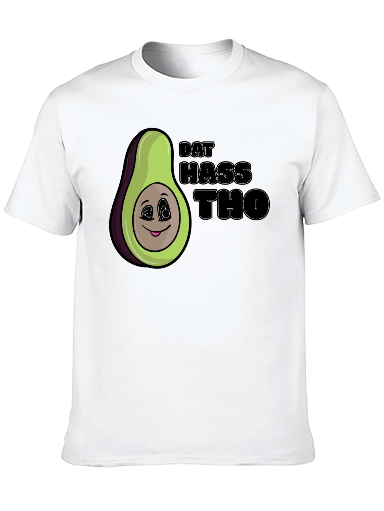 Dat Hass Tho Avocado Graphic T-Shirt