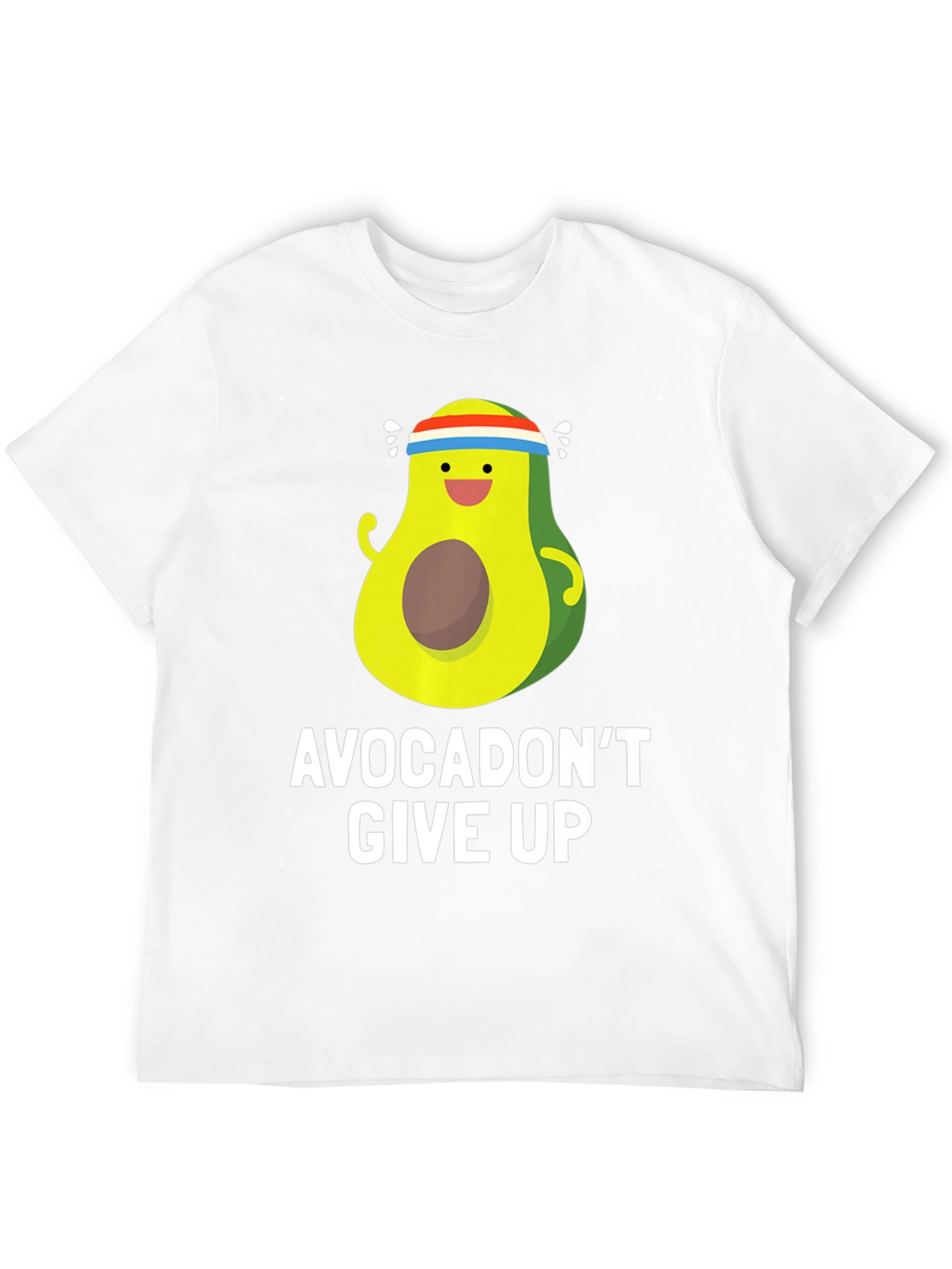 Avocadont Give Up T-Shirt - Funny Avocado Gym Tee