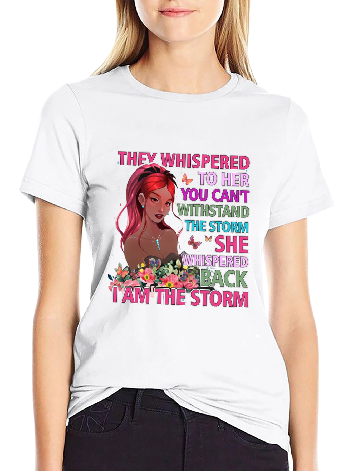 I Am The Storm Graphic Tee - Empowering Womens T-Shirt