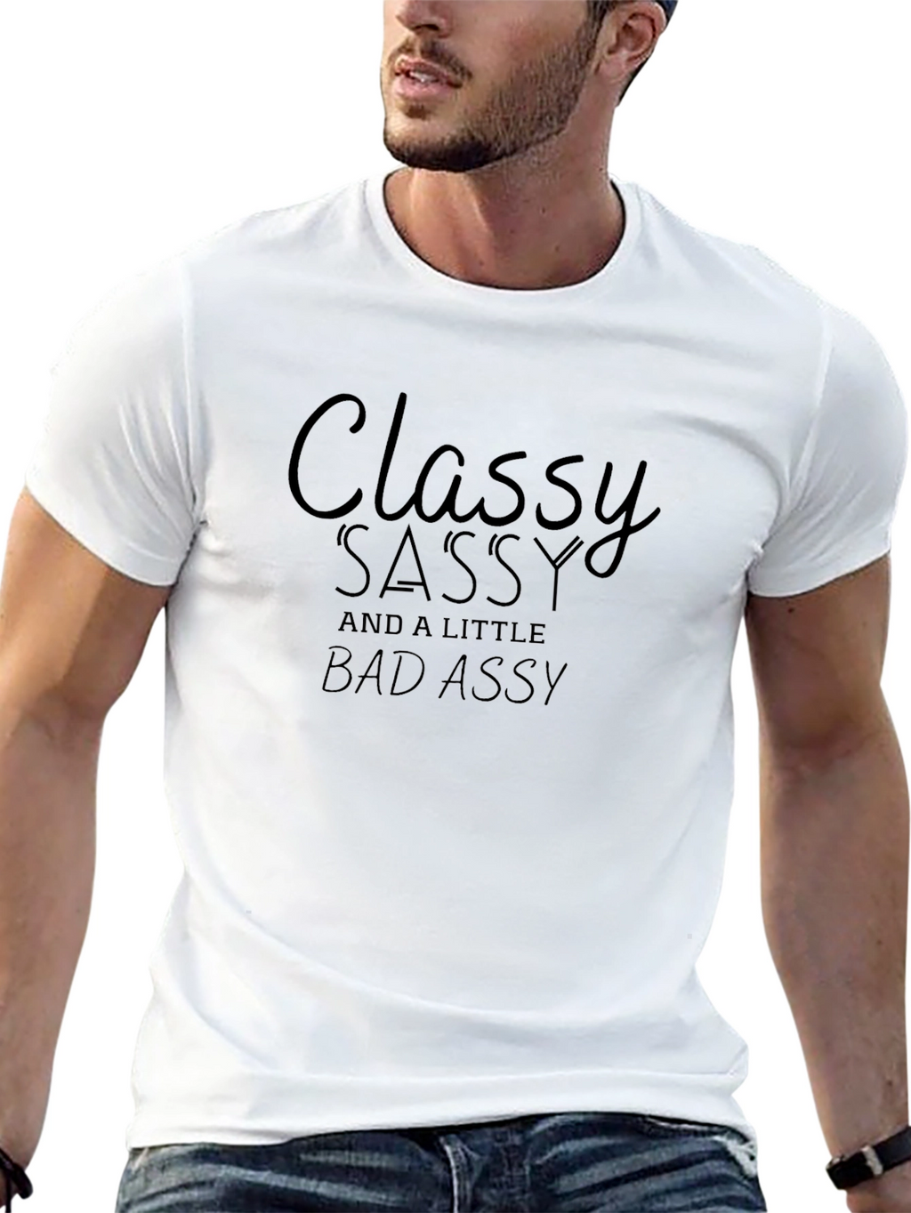 Classy Sassy Funny Graphic T-Shirt