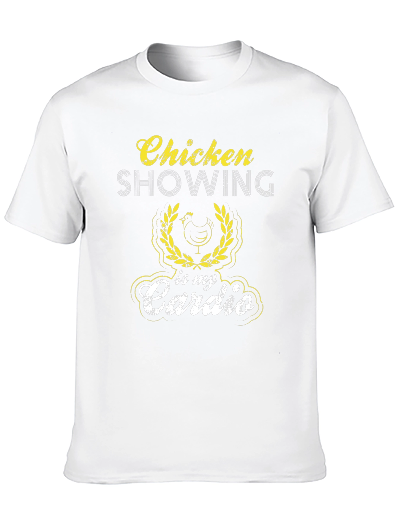 Chicken Showing is My Cardio Black T-Shirt
