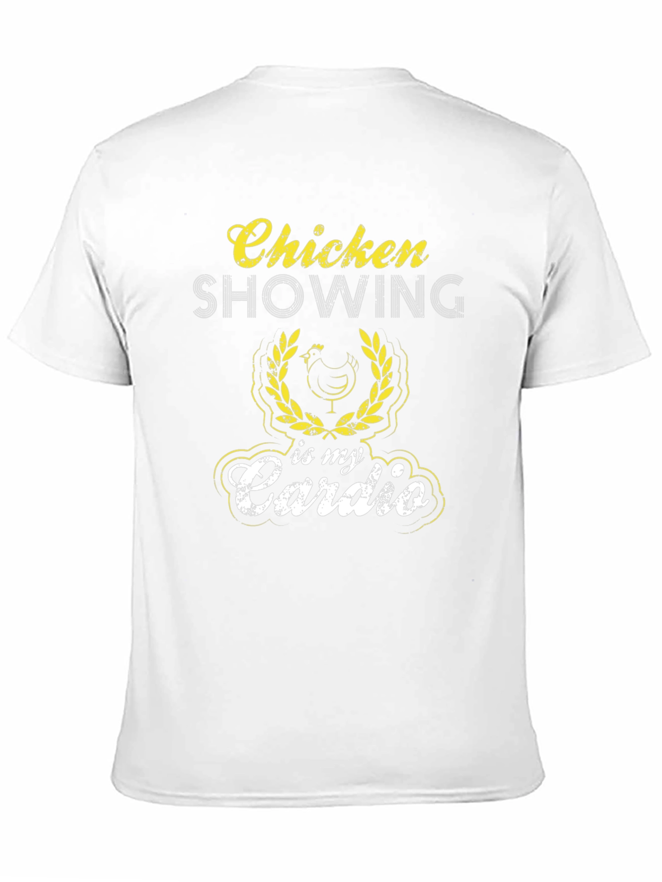Chicken Showing is My Cardio Black T-Shirt