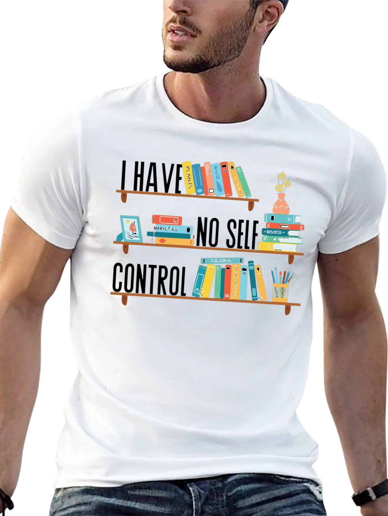 Book Lover T-Shirt: I Have No Self Control