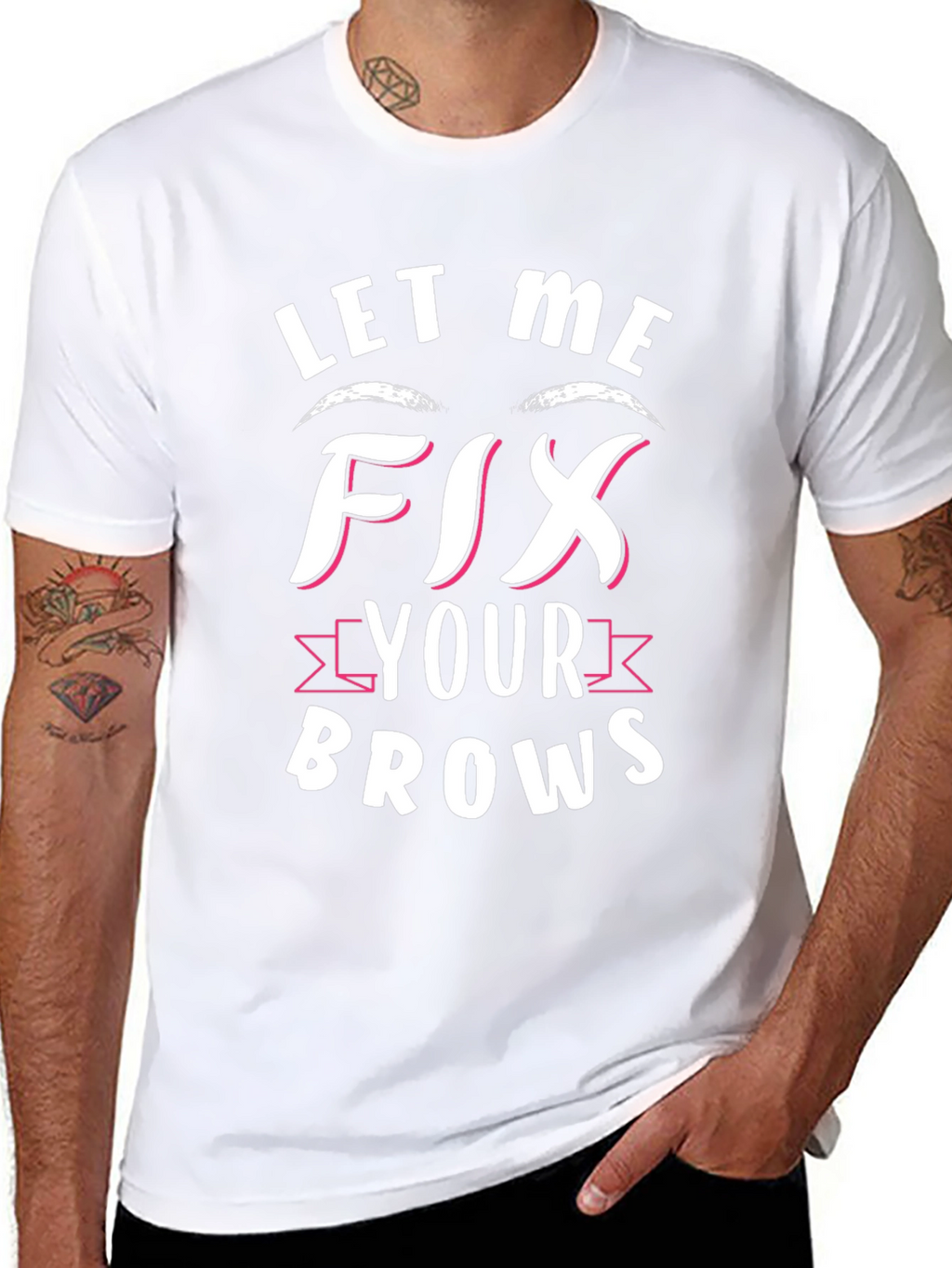 Let Me Fix Your Brows Graphic Tee