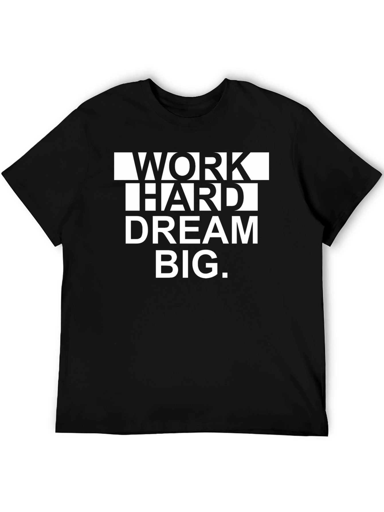 Work Hard Dream Big Graphic Tee - Motivational T-Shirt