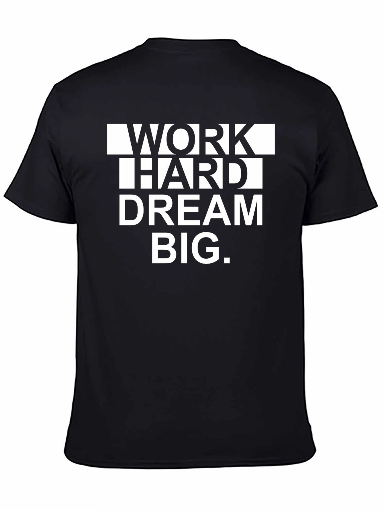 Work Hard Dream Big Graphic Tee - Motivational T-Shirt